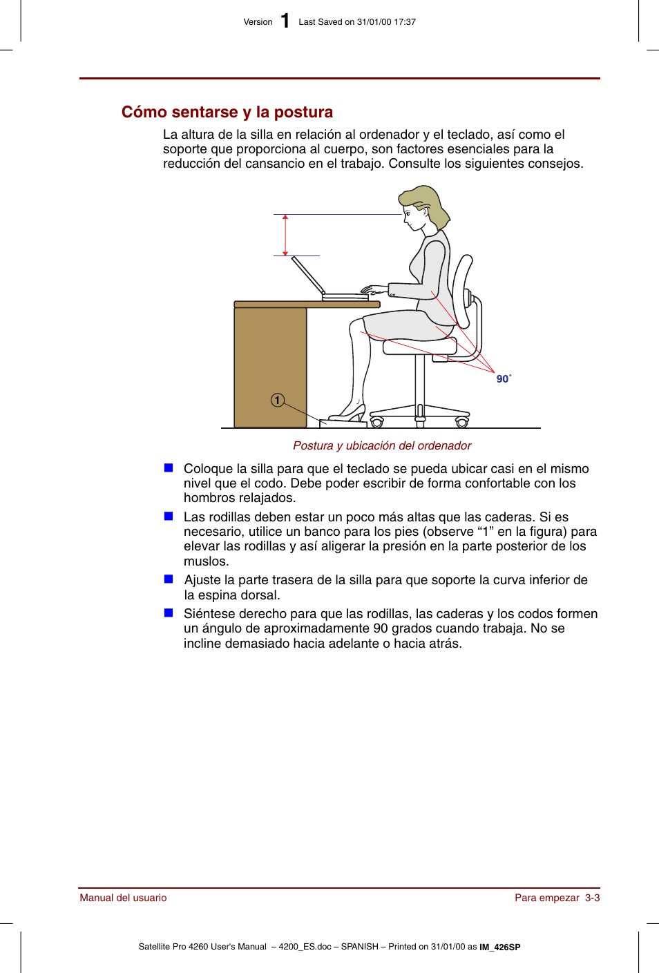 Cómo sentarse y la postura -3, Cómo sentarse y la postura | Toshiba Satellite Pro 4280 User Manual | Page 51 / 238
