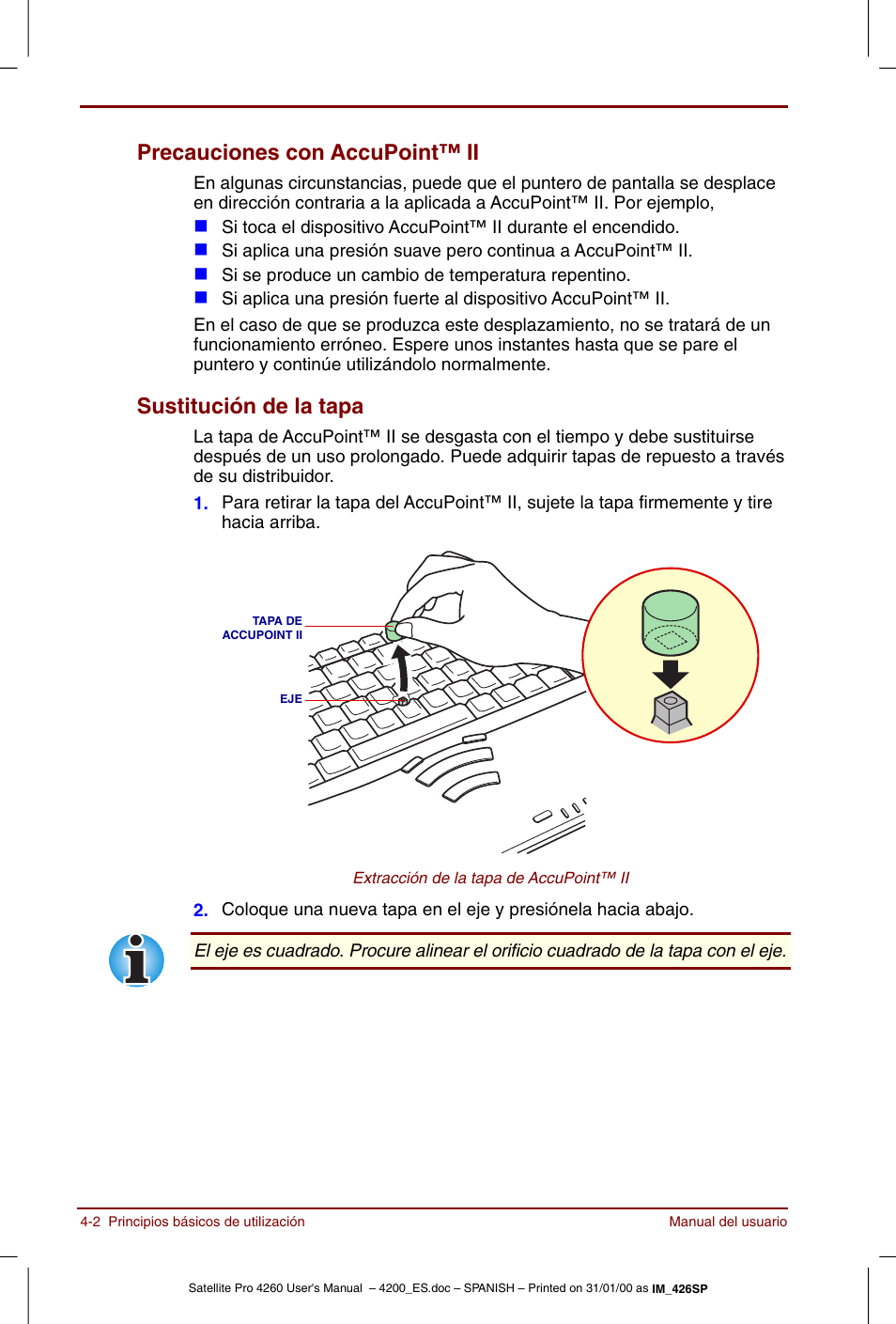 Precauciones con accupoint™ ii, Sustitución de la tapa | Toshiba Satellite Pro 4280 User Manual | Page 60 / 238