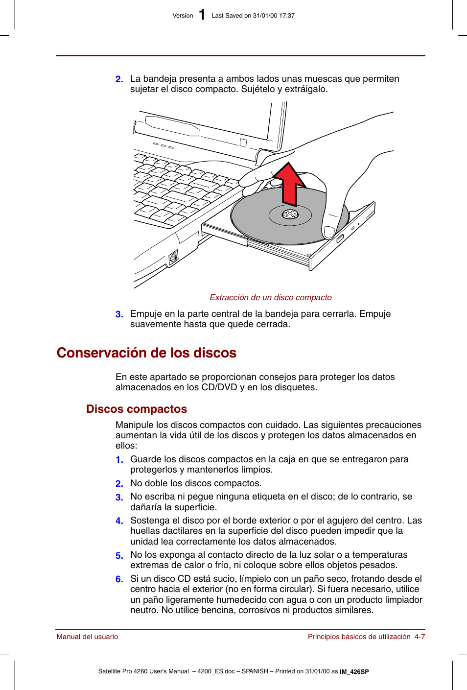 Conservación de los discos, Conservación de los discos -7, Discos compactos -7 | Discos compactos | Toshiba Satellite Pro 4280 User Manual | Page 65 / 238