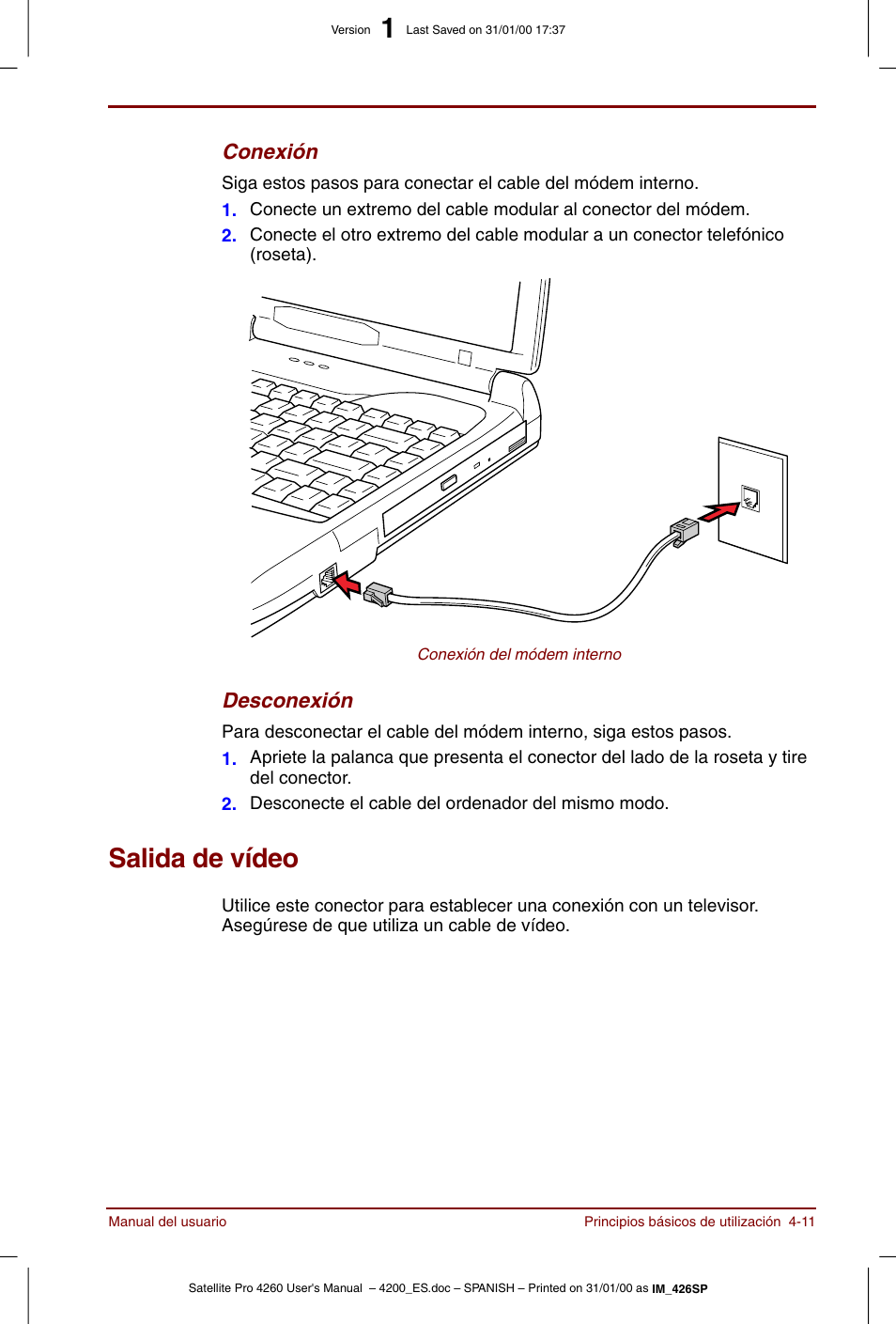 Salida de vídeo, Salida de vídeo -11 | Toshiba Satellite Pro 4280 User Manual | Page 69 / 238