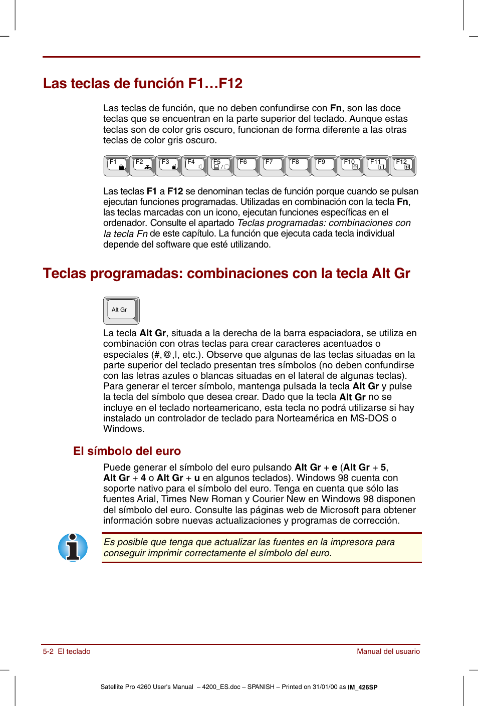 Las teclas de función f1…f12, El símbolo del euro -2, El símbolo del euro | Toshiba Satellite Pro 4280 User Manual | Page 74 / 238