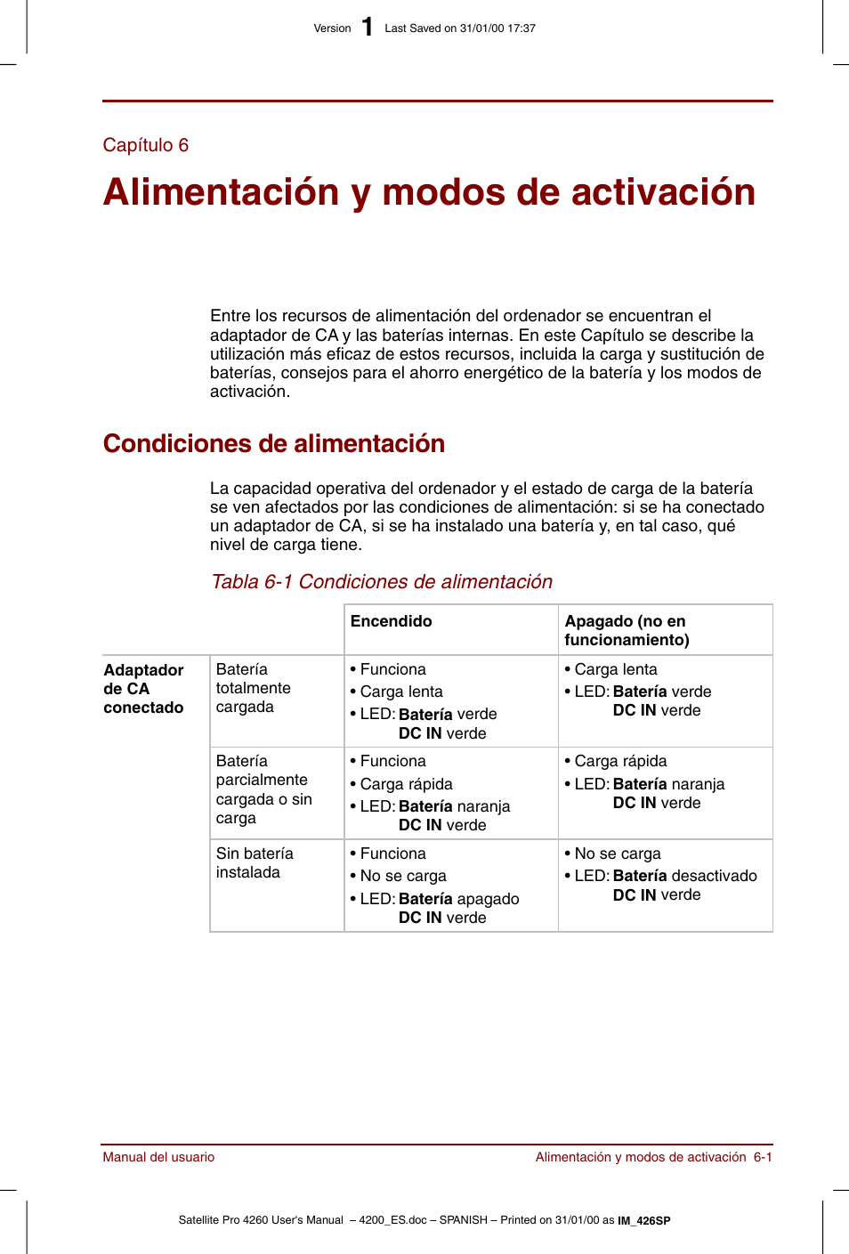 Capítulo 6, Alimentación y modos de activación, Condiciones de alimentación | Capítulo 6: alimentación y modos de activación, Condiciones de alimentación -1, Tulo 6, Alimentación y, Modos de activación | Toshiba Satellite Pro 4280 User Manual | Page 81 / 238