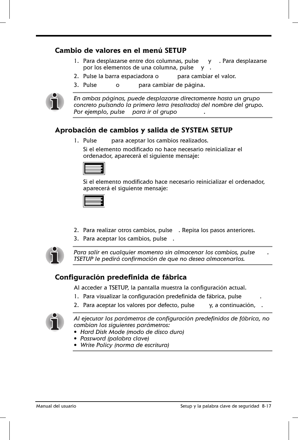 Cambio de valores en el menú setup, Aprobación de cambios y salida de system setup, Configuración predefinida de fábrica | Toshiba Satellite 2650 User Manual | Page 115 / 222