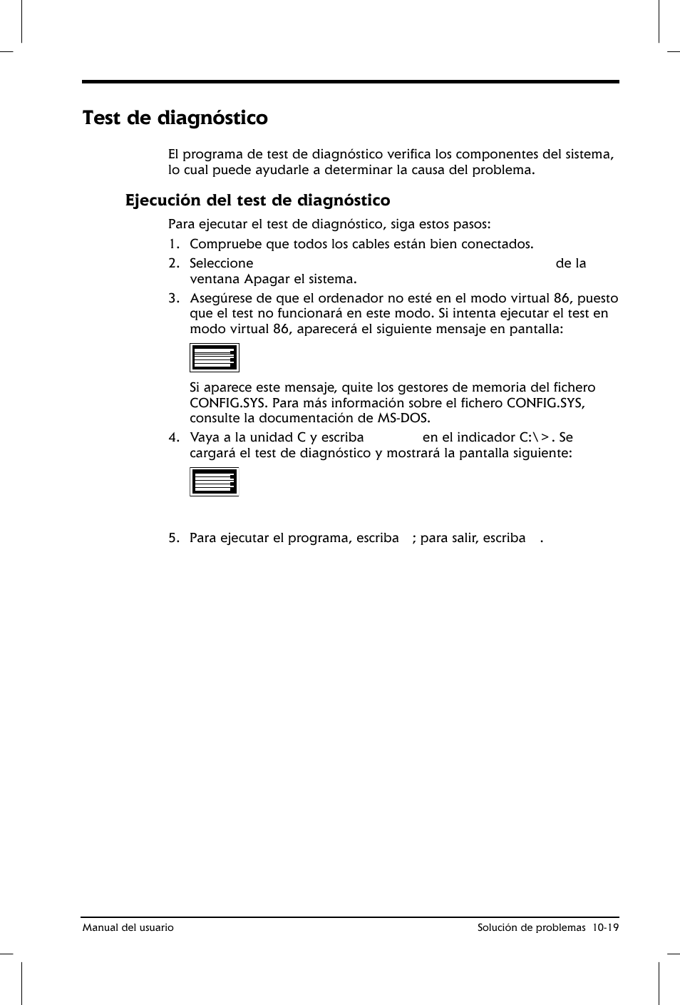 Test de diagnóstico, Ejecución del test de diagnóstico | Toshiba Satellite 2650 User Manual | Page 164 / 222