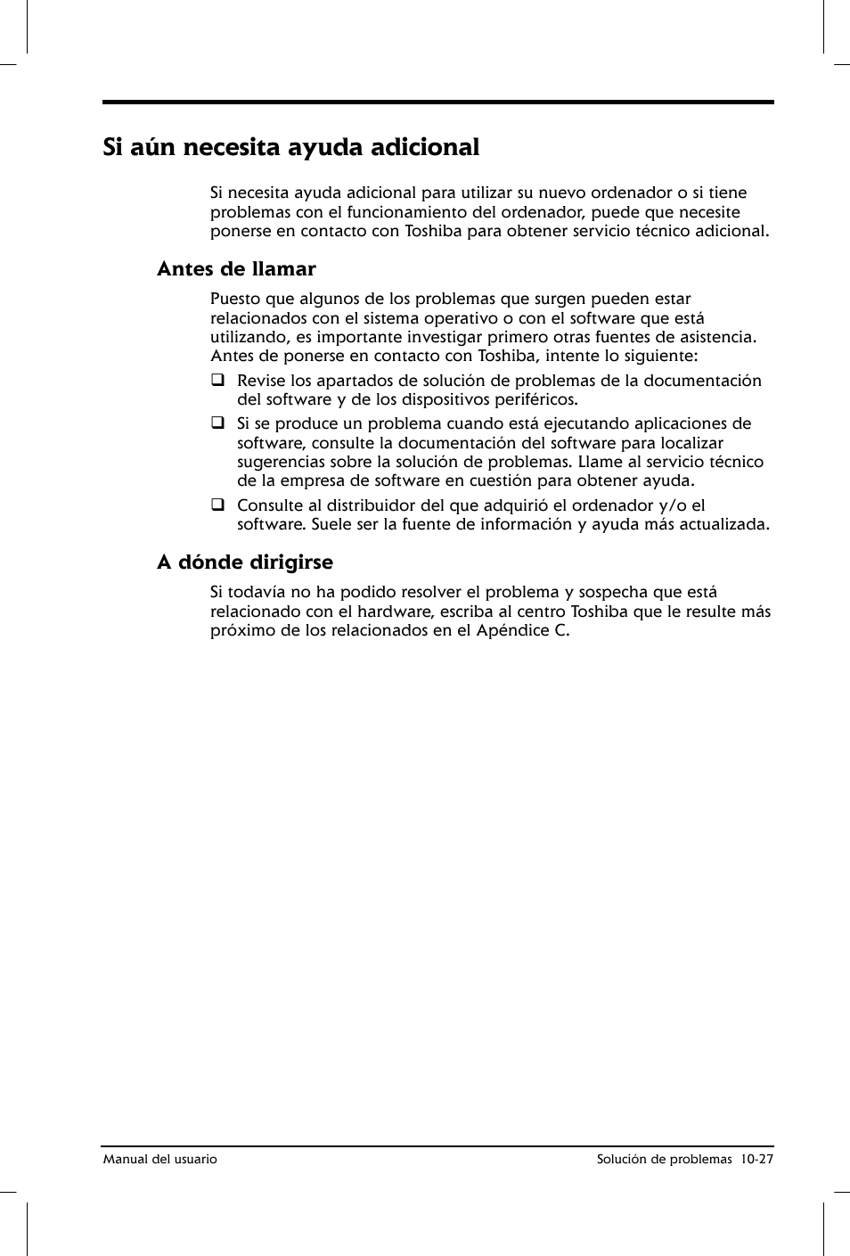 Si aún necesita ayuda adicional, Antes de llamar, A dónde dirigirse | Toshiba Satellite 2650 User Manual | Page 172 / 222