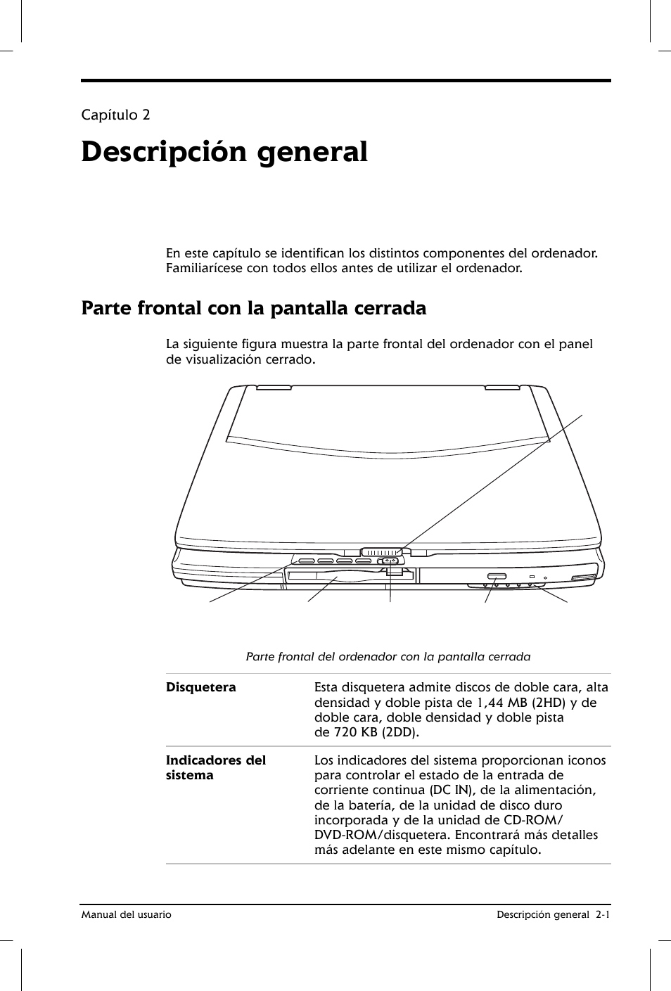 Descripción general, Parte frontal con la pantalla cerrada, Capítulo 2 | Toshiba Satellite 2650 User Manual | Page 30 / 222