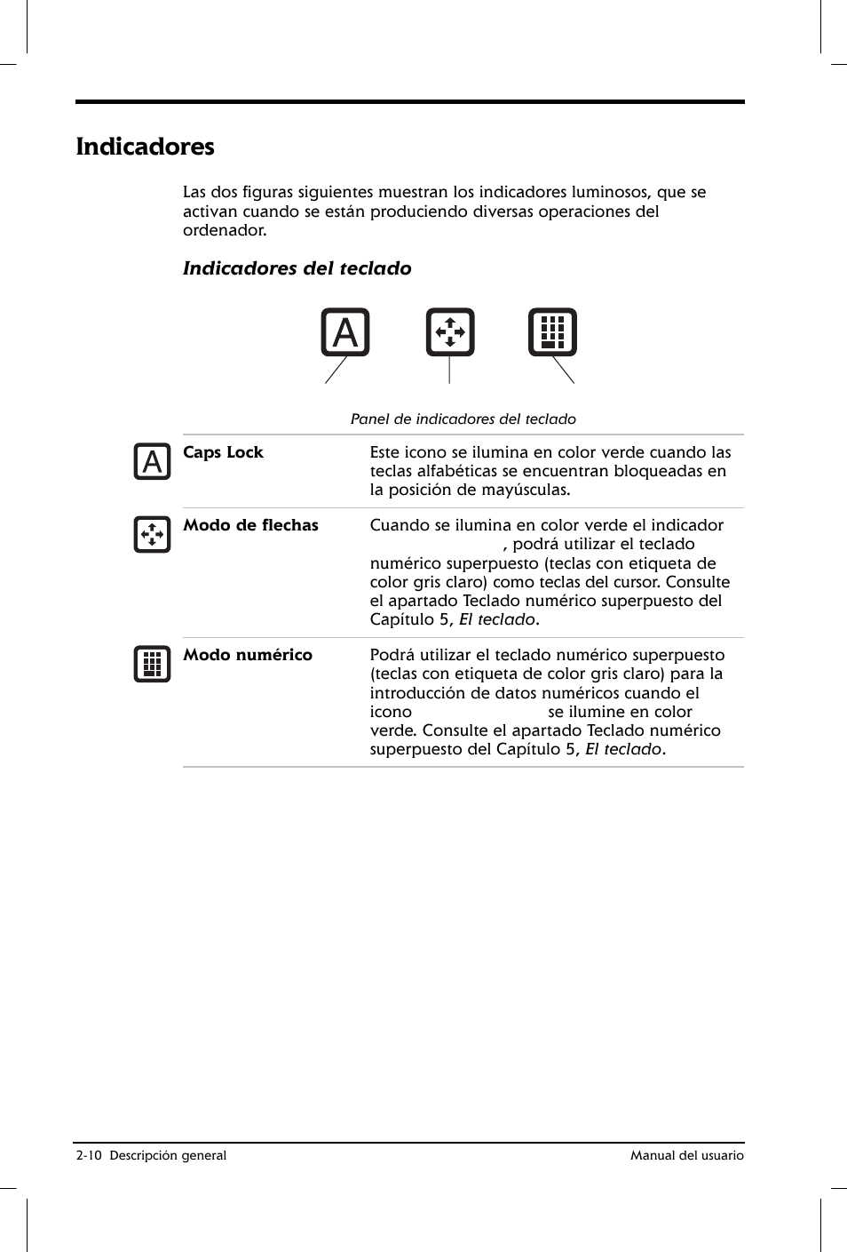 Indicadores, Indicadores del teclado | Toshiba Satellite 2650 User Manual | Page 39 / 222