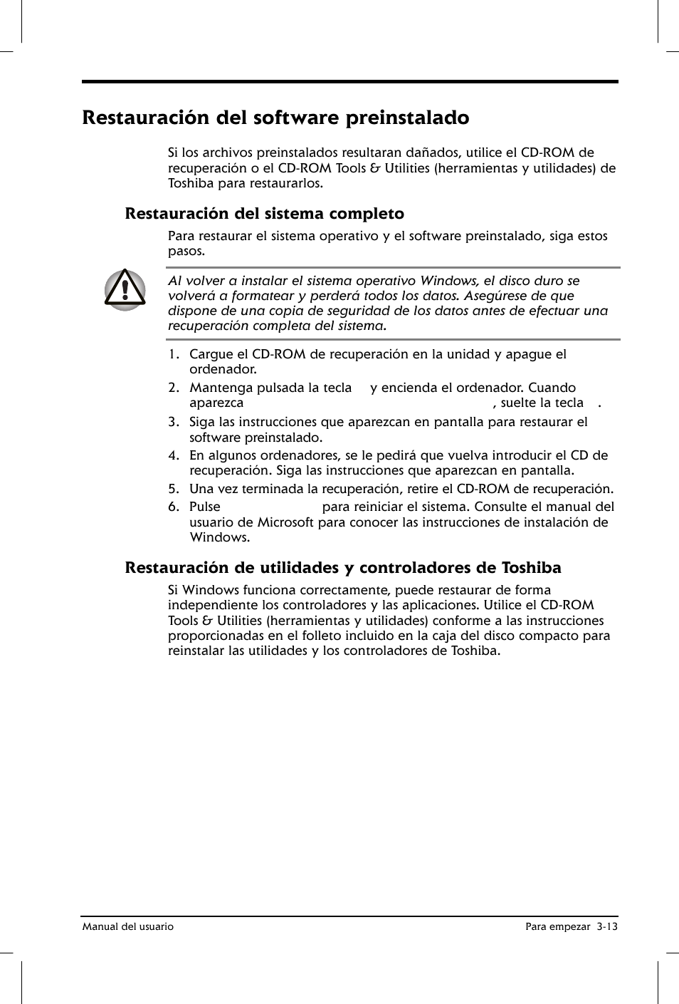 Restauración del software preinstalado, Restauración del sistema completo | Toshiba Satellite 2650 User Manual | Page 58 / 222