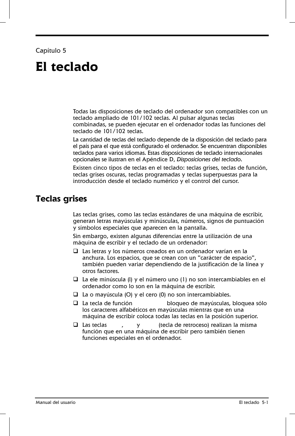 El teclado, Teclas grises | Toshiba Satellite 2650 User Manual | Page 70 / 222