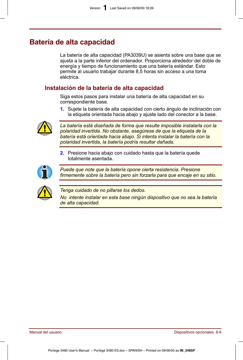 Batería de alta capacidad, Batería de alta capacidad -9, Instalación de la batería de alta capacidad -9 | Instalación de la batería de alta capacidad | Toshiba Portege 3440 User Manual | Page 121 / 213