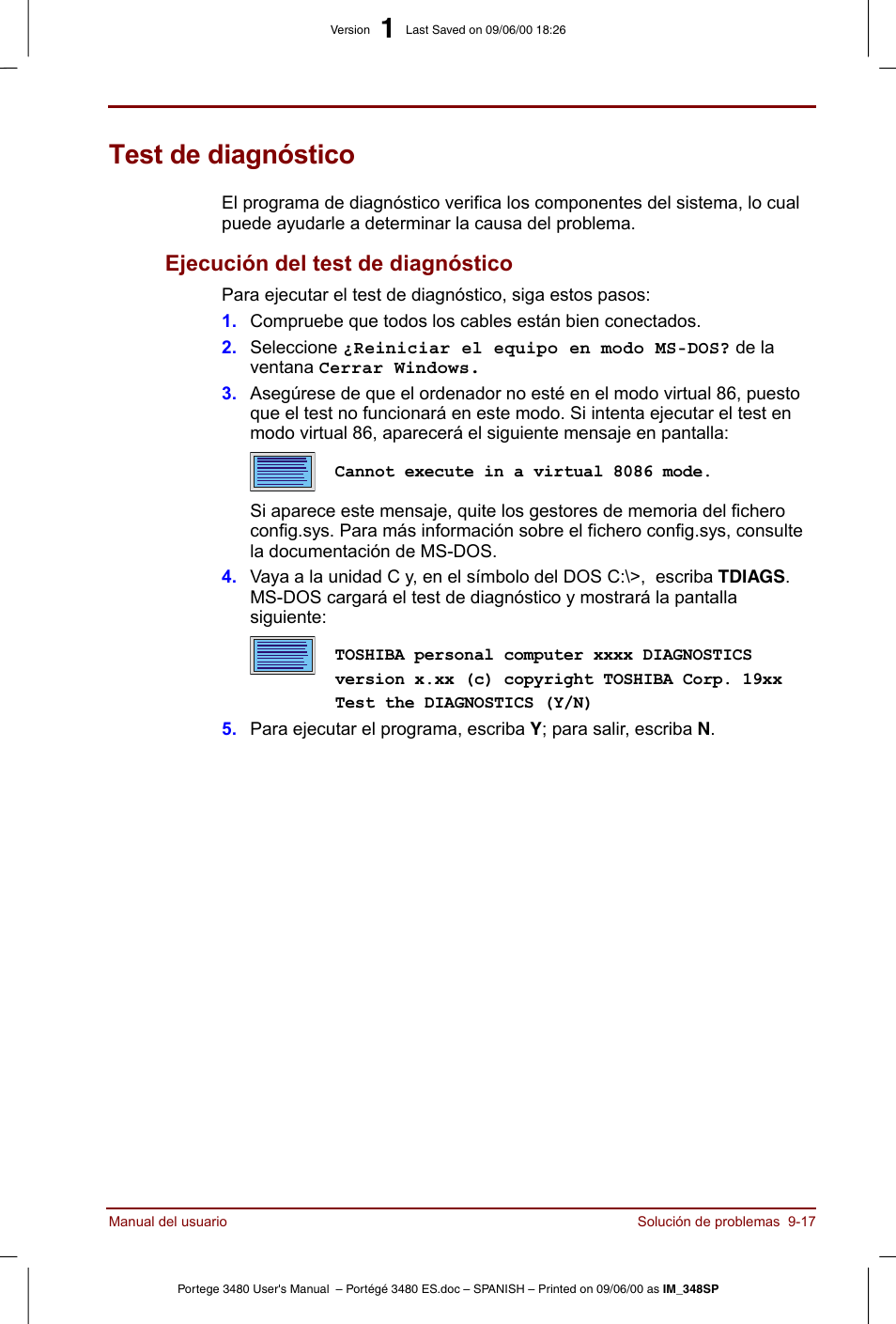 Test de diagnóstico, Test de diagnóstico -17, Ejecución del test de diagnóstico -17 | Ejecución del test de diagnóstico | Toshiba Portege 3440 User Manual | Page 148 / 213