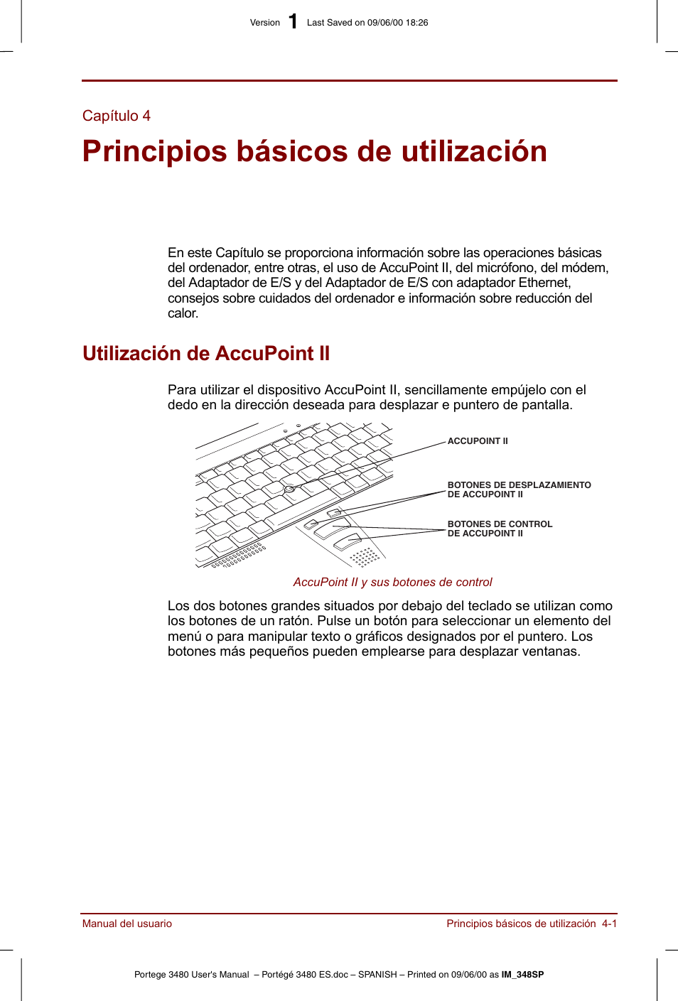 Capítulo 4: principios básicos de utilización, Utilización de accupoint ii, Utilización de accupoint ii -1 | Principios básicos de utilización, Incluy, Accupoint ii del capítulo 4, Principios básicos de, Utilización | Toshiba Portege 3440 User Manual | Page 52 / 213