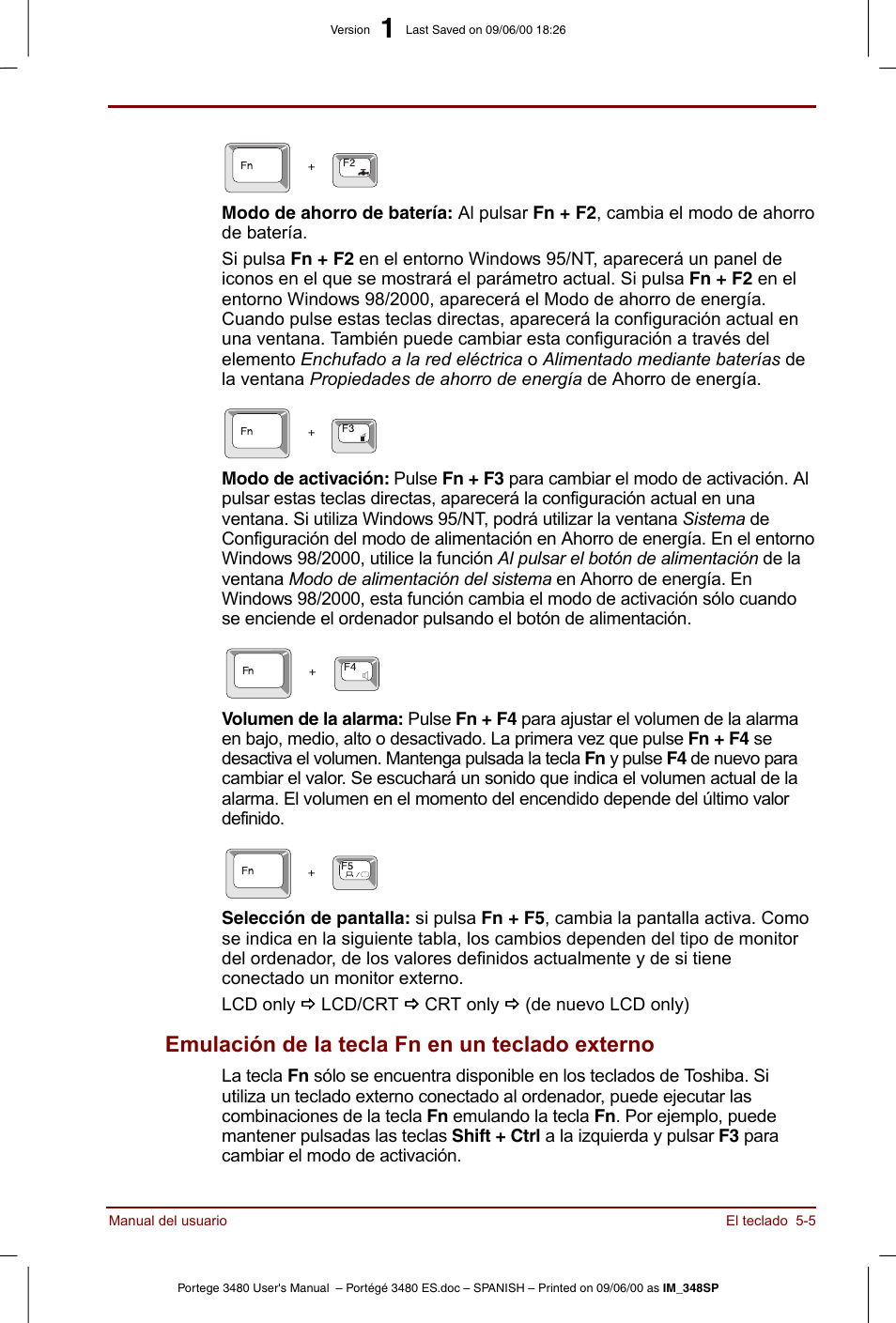 Emulación de la tecla fn en un teclado externo -5, Emulación de la tecla fn en un teclado externo | Toshiba Portege 3440 User Manual | Page 68 / 213