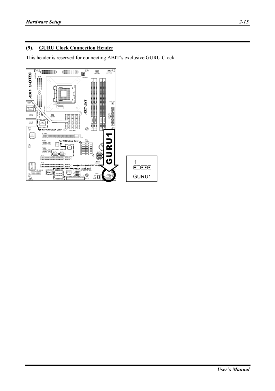 Guru clock connection header -15 | Abit Intel Pentium 4 System Board Socket 775 AW8 User Manual | Page 23 / 80