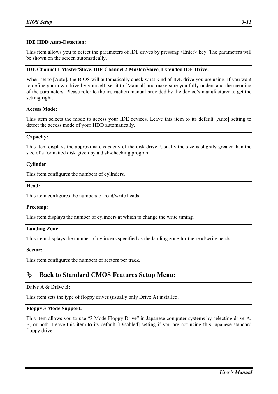 Ide hdd auto-detection, Access mode, Capacity | Cylinder, Head, Precomp, Landing zone, Sector, Drive a & drive b, Floppy 3 mode support | Abit Intel Pentium 4 System Board Socket 775 AW8 User Manual | Page 39 / 80