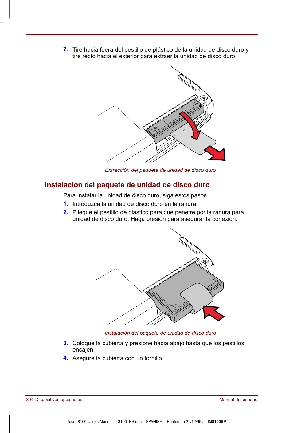 Instalación del paquete de unidad de disco duro -6, Instalación del paquete de unidad de disco duro | Toshiba Tecra 8100 User Manual | Page 134 / 238