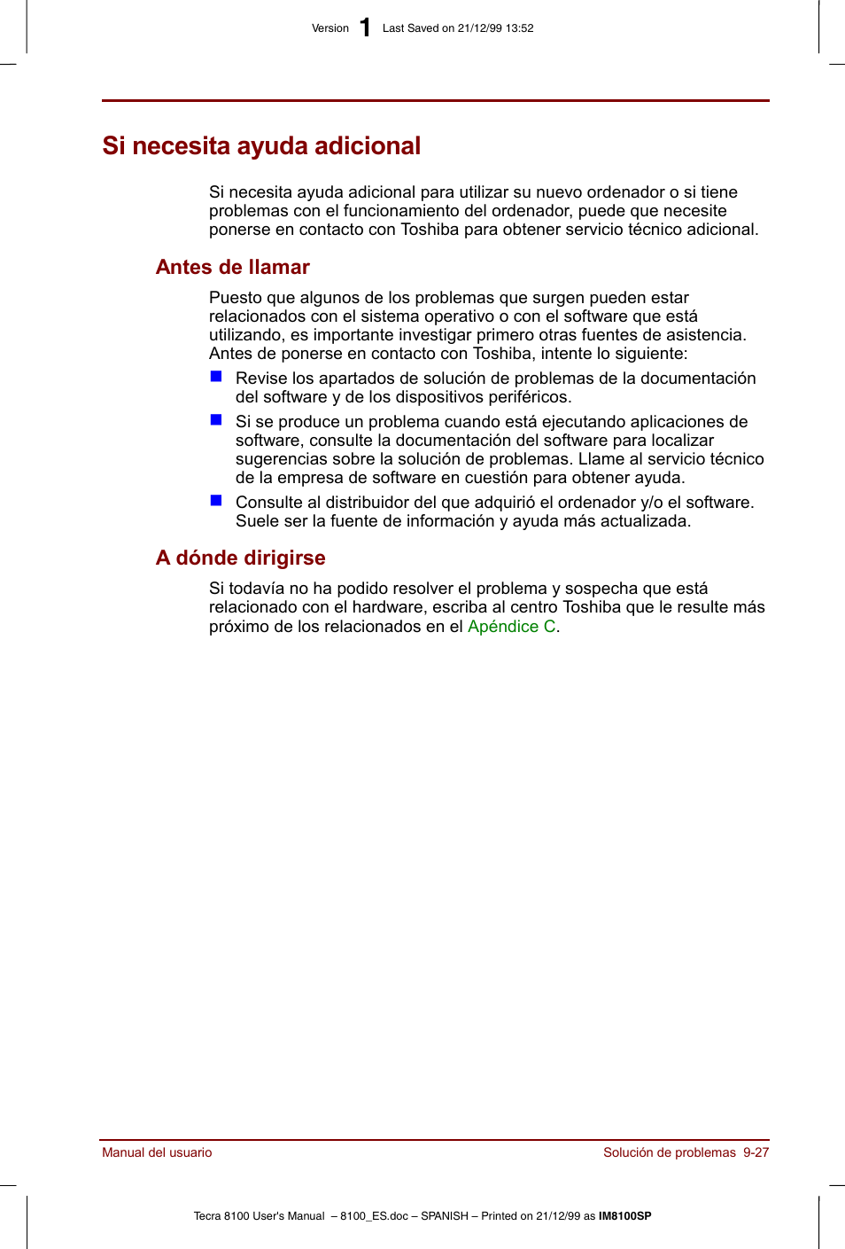 Si necesita ayuda adicional, Si necesita ayuda adicional -27, Antes de llamar -27 a dónde dirigirse -27 | Antes de llamar, A dónde dirigirse | Toshiba Tecra 8100 User Manual | Page 173 / 238