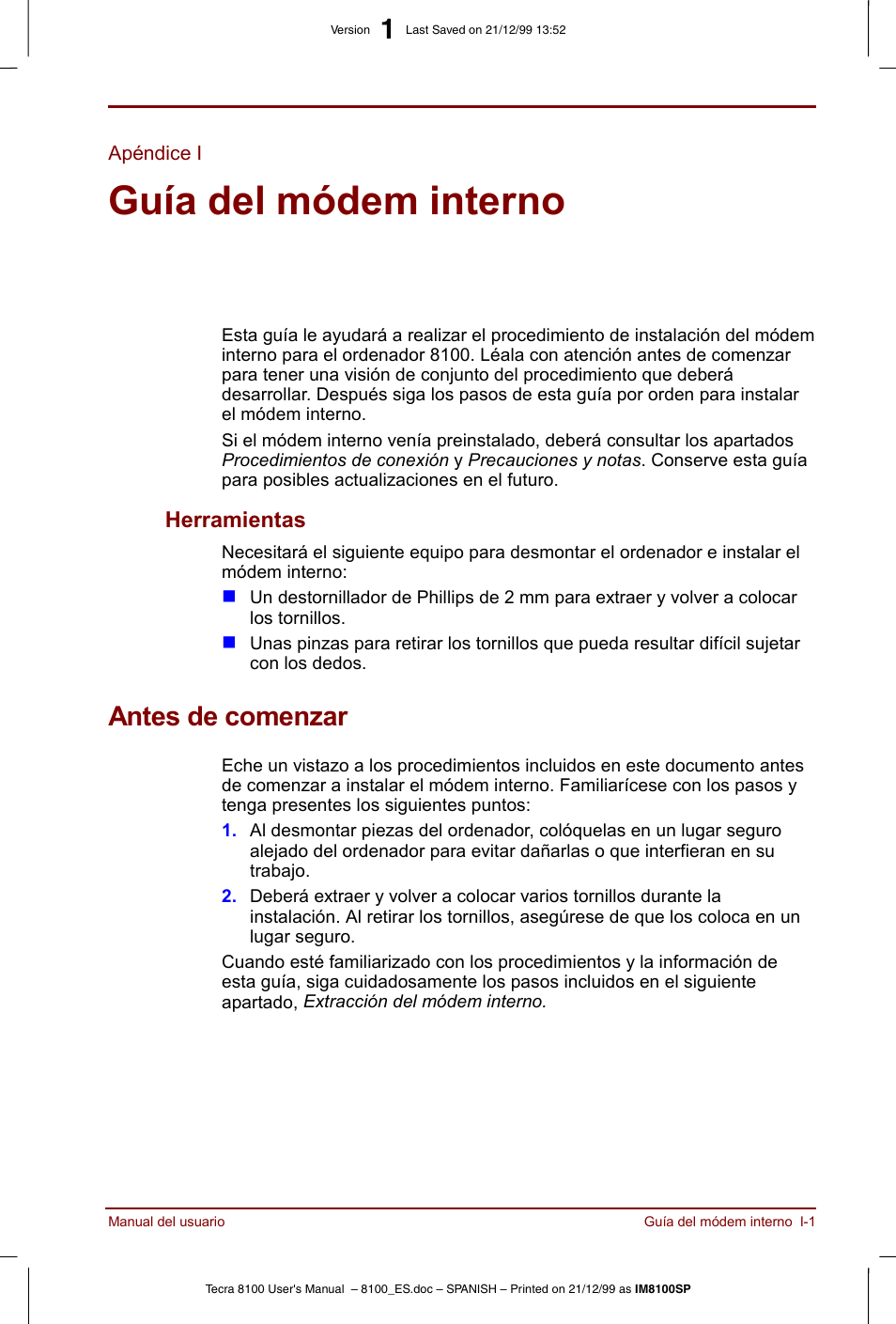 Apéndice i, Guía del módem interno, Antes de comenzar | Herramientas | Toshiba Tecra 8100 User Manual | Page 209 / 238