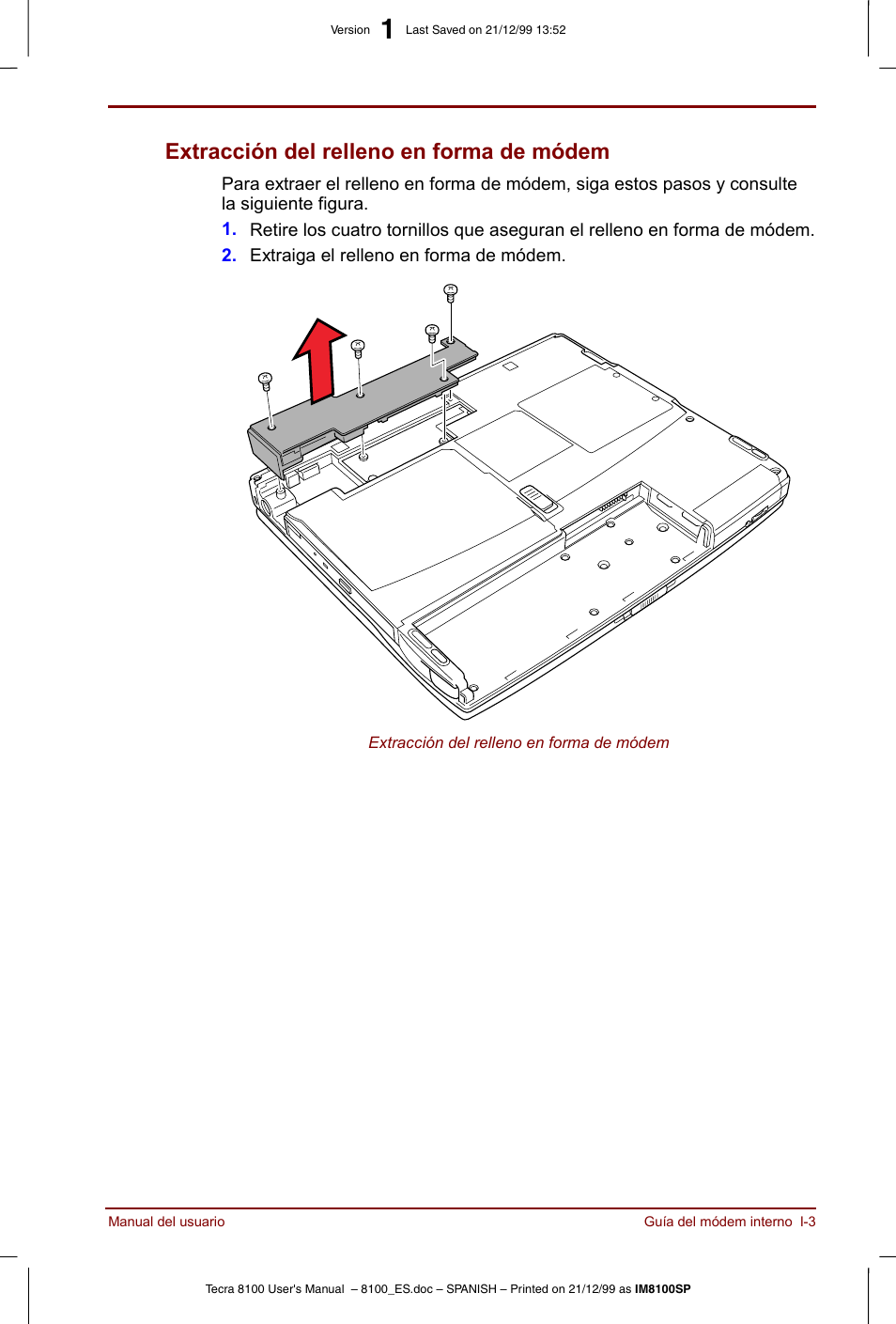 Extracción del relleno en forma de módem | Toshiba Tecra 8100 User Manual | Page 211 / 238