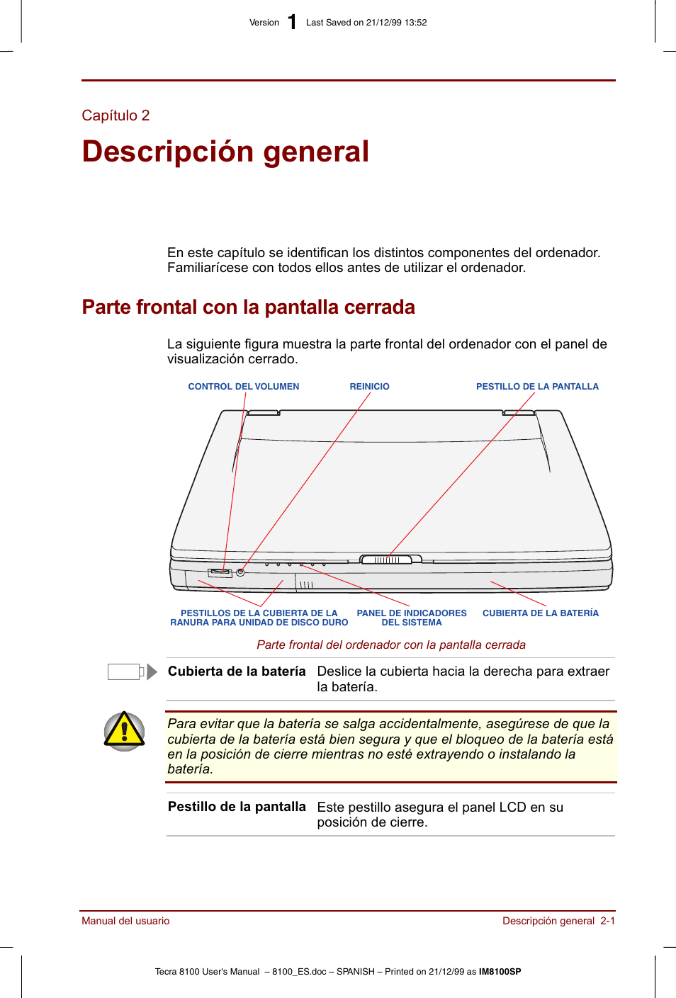 Capítulo 2, Descripción general, Parte frontal con la pantalla cerrada | Capítulo 2: descripción general, Parte frontal con la pantalla cerrada -1, Para, Identifica los componentes del | Toshiba Tecra 8100 User Manual | Page 37 / 238