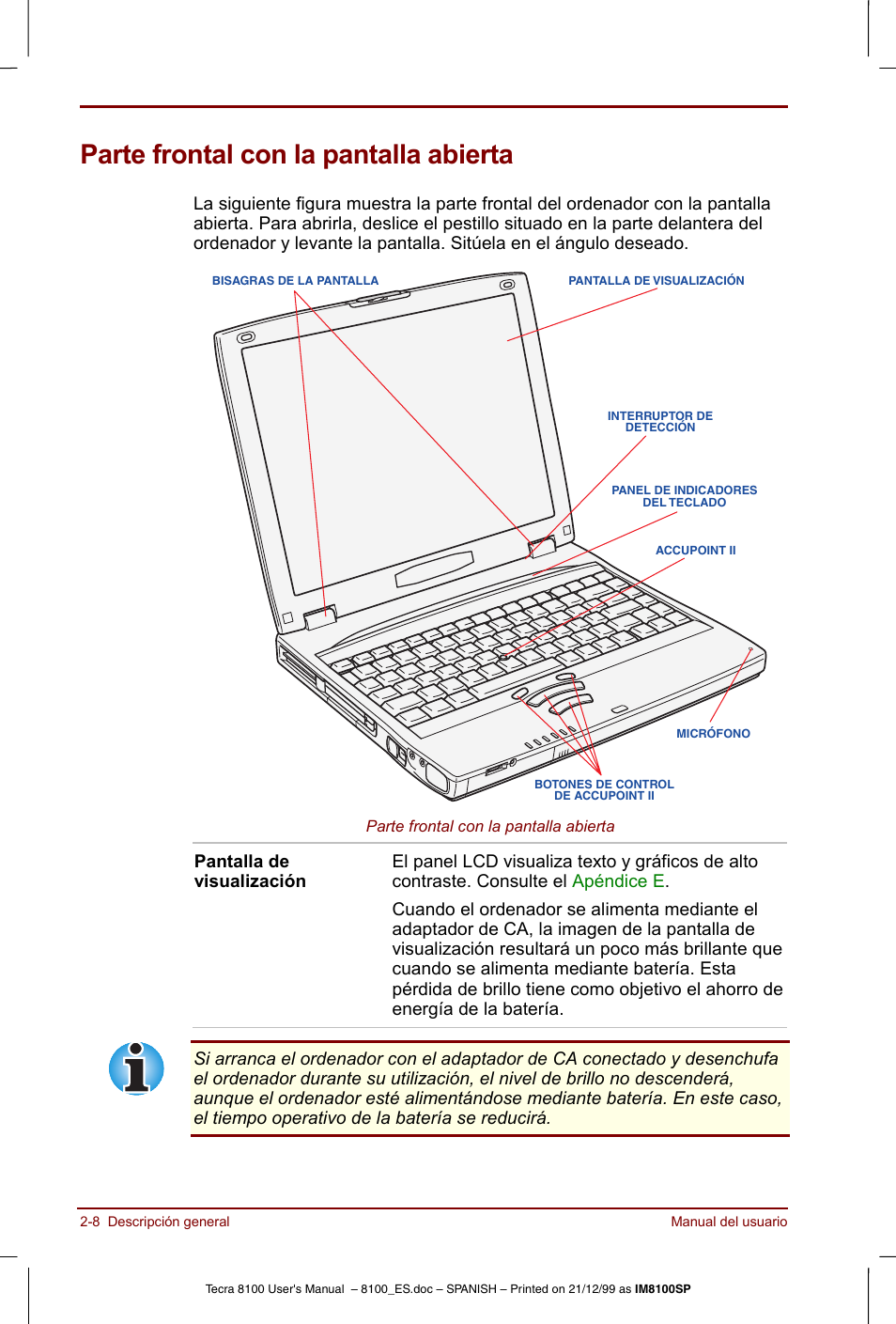 Parte frontal con la pantalla abierta, Parte frontal con la pantalla abierta -8 | Toshiba Tecra 8100 User Manual | Page 44 / 238