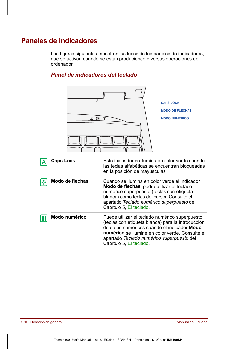 Paneles de indicadores, Paneles de indicadores -10, Panel de indicadores del teclado | Toshiba Tecra 8100 User Manual | Page 46 / 238