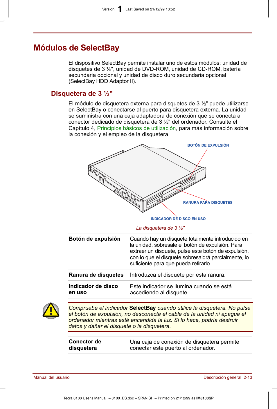 Módulos de selectbay, Módulos de selectbay -13, Disquetera de 3 ½" -13 | Disquetera de 3 | Toshiba Tecra 8100 User Manual | Page 49 / 238