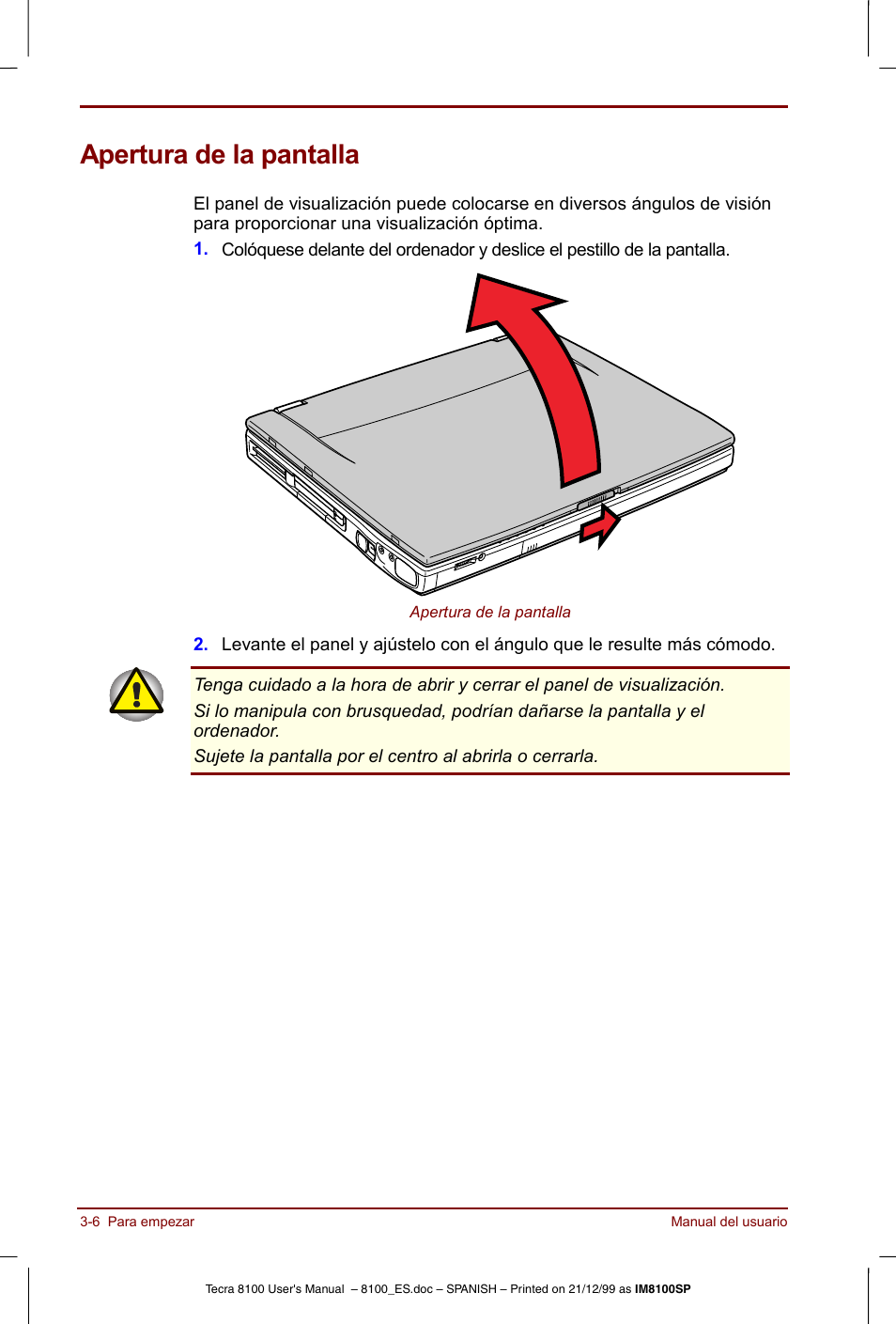 Apertura de la pantalla, Apertura de la pantalla -6 | Toshiba Tecra 8100 User Manual | Page 60 / 238