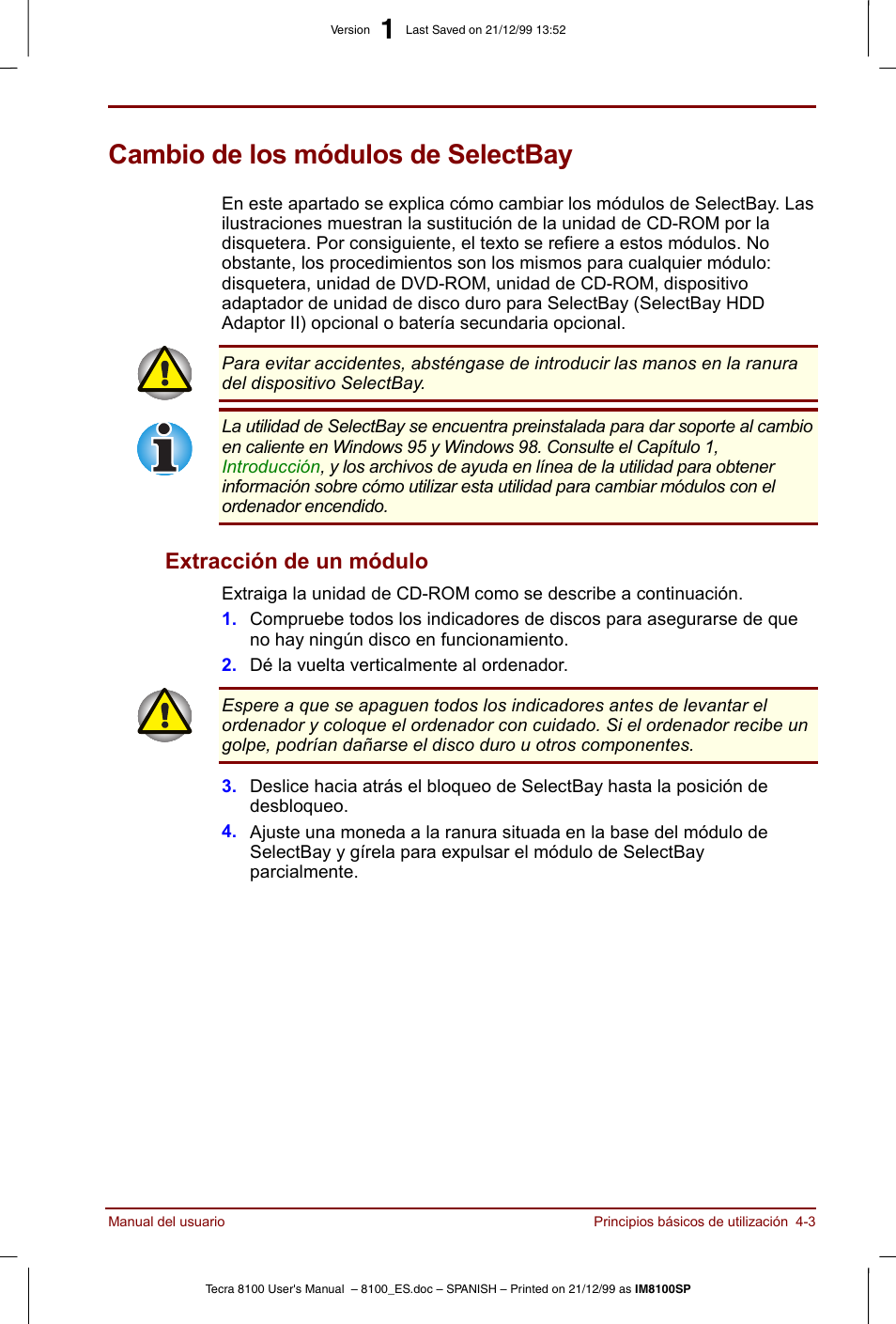 Cambio de los módulos de selectbay, Cambio de los módulos de selectbay -3, Extracción de un módulo -3 | Extracción de un módulo | Toshiba Tecra 8100 User Manual | Page 67 / 238