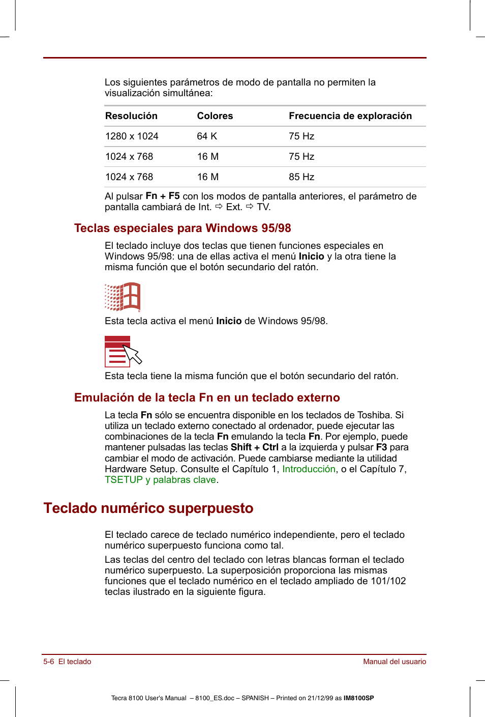 Teclado numérico superpuesto, Teclado numérico superpuesto -6, Teclas especiales para windows 95/98 | Emulación de la tecla fn en un teclado externo | Toshiba Tecra 8100 User Manual | Page 88 / 238