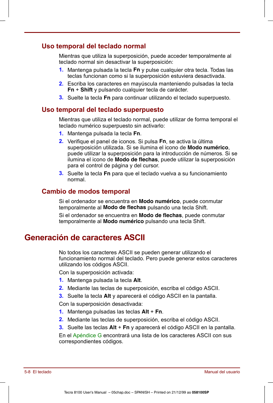 Generación de caracteres ascii, Generación de caracteres ascii -8, Uso temporal del teclado normal | Uso temporal del teclado superpuesto, Cambio de modos temporal | Toshiba Tecra 8100 User Manual | Page 90 / 238