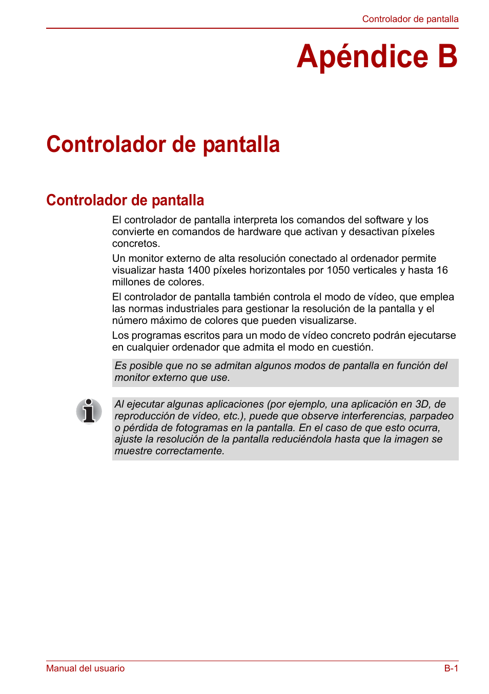 Apéndice b: controlador de pantalla, Controlador de pantalla, Apéndice b | Toshiba NB300 User Manual | Page 126 / 153