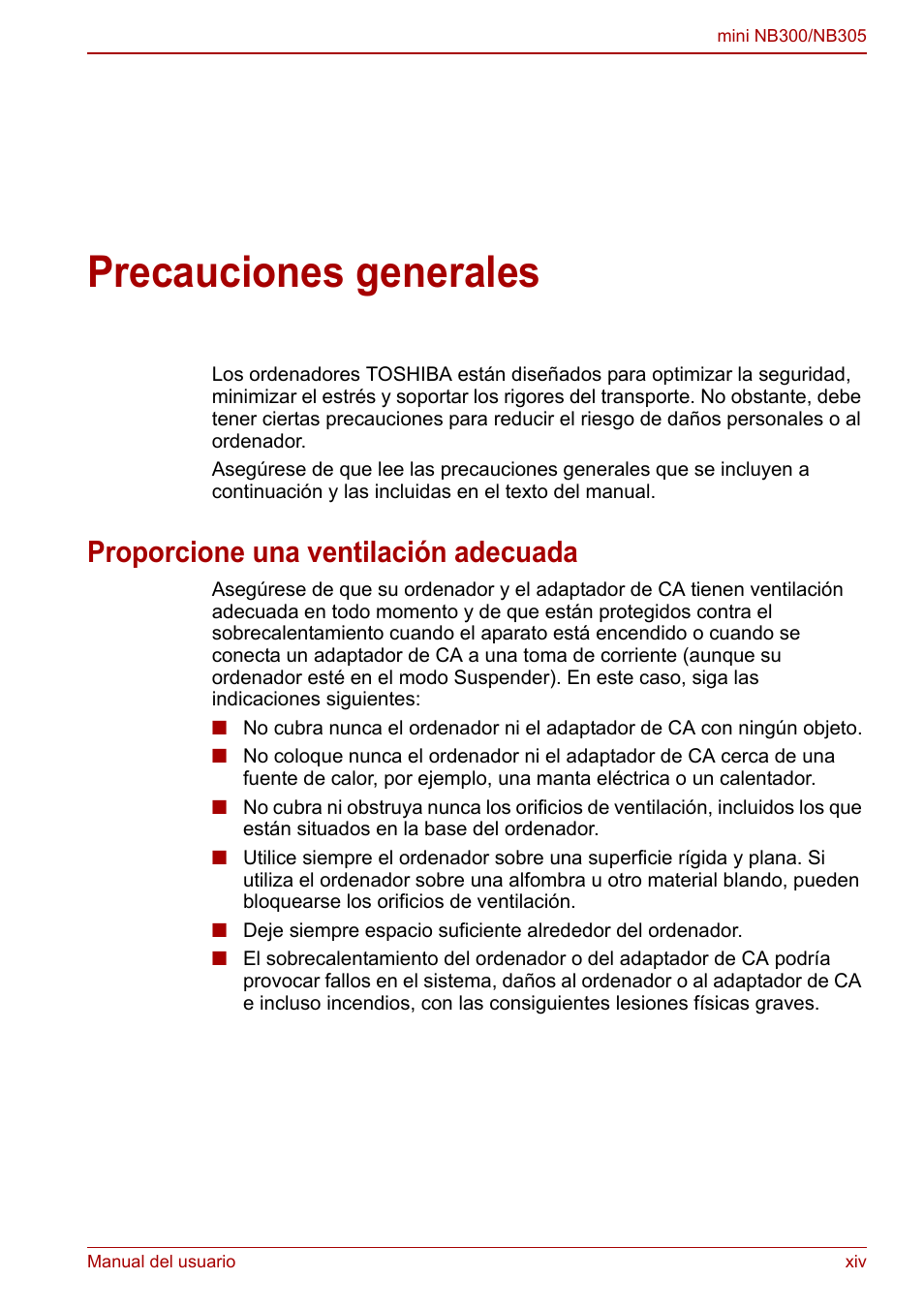 Precauciones generales, Proporcione una ventilación adecuada | Toshiba NB300 User Manual | Page 14 / 153