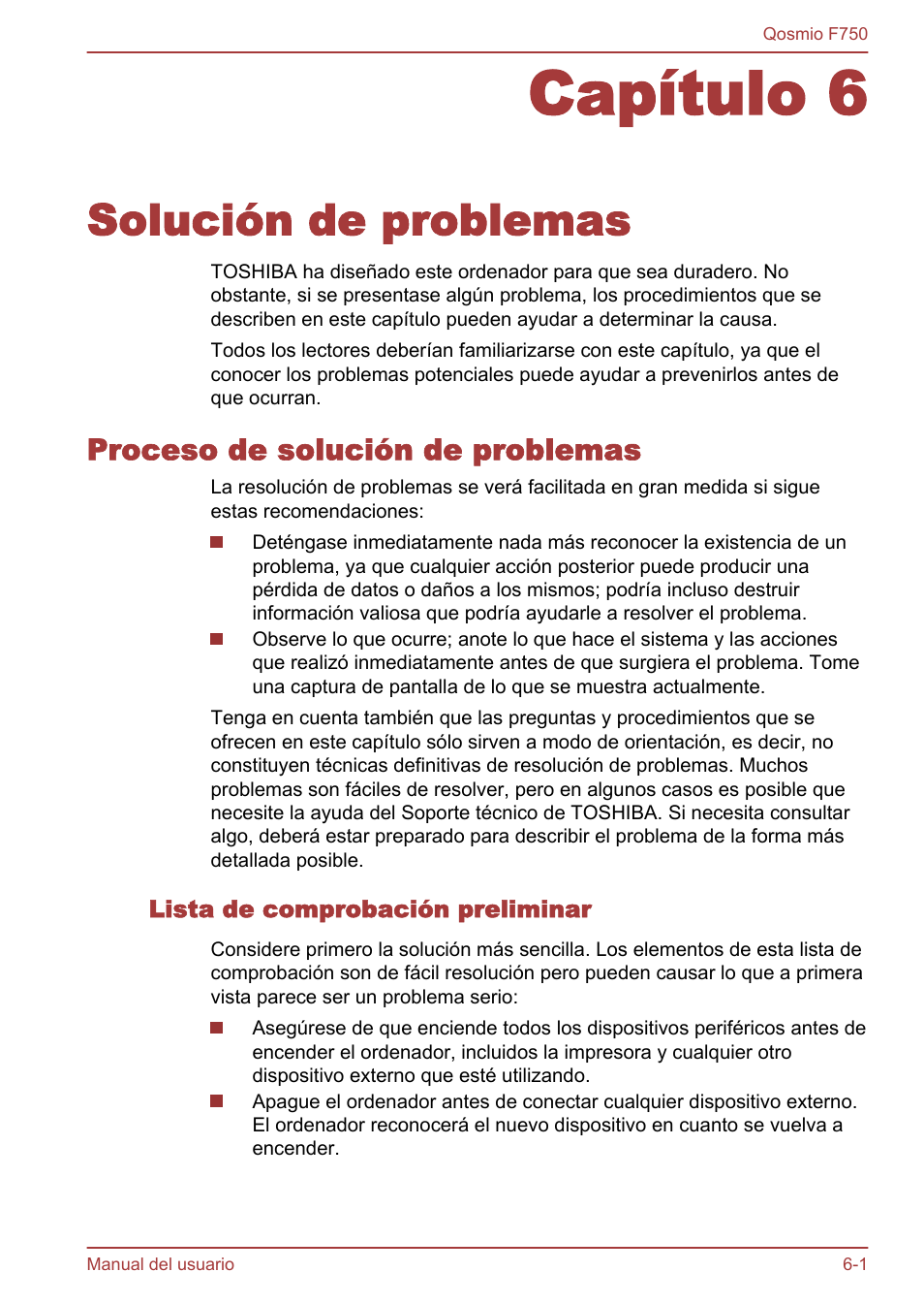 Capítulo 6 solución de problemas, Proceso de solución de problemas, Lista de comprobación preliminar | Capítulo 6, Solución de problemas, Proceso de solución de problemas -1 | Toshiba Qosmio F750 User Manual | Page 150 / 193