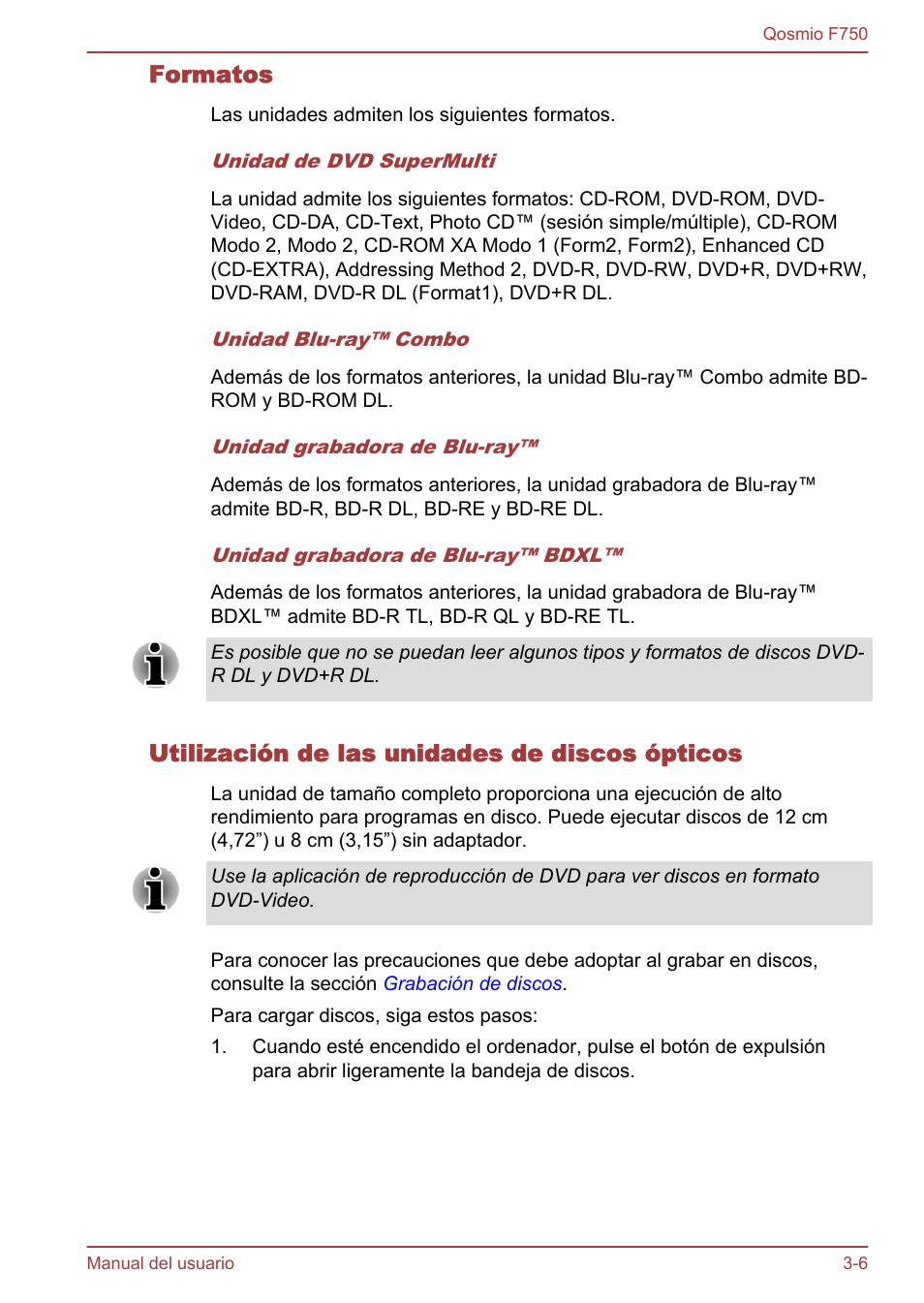 Formatos, Utilización de las unidades de discos ópticos | Toshiba Qosmio F750 User Manual | Page 57 / 193