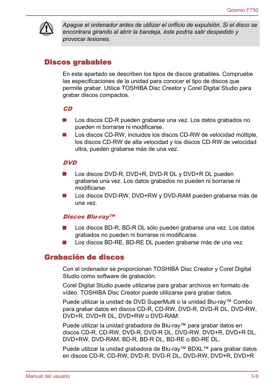 Discos grabables, Grabación de discos | Toshiba Qosmio F750 User Manual | Page 60 / 193