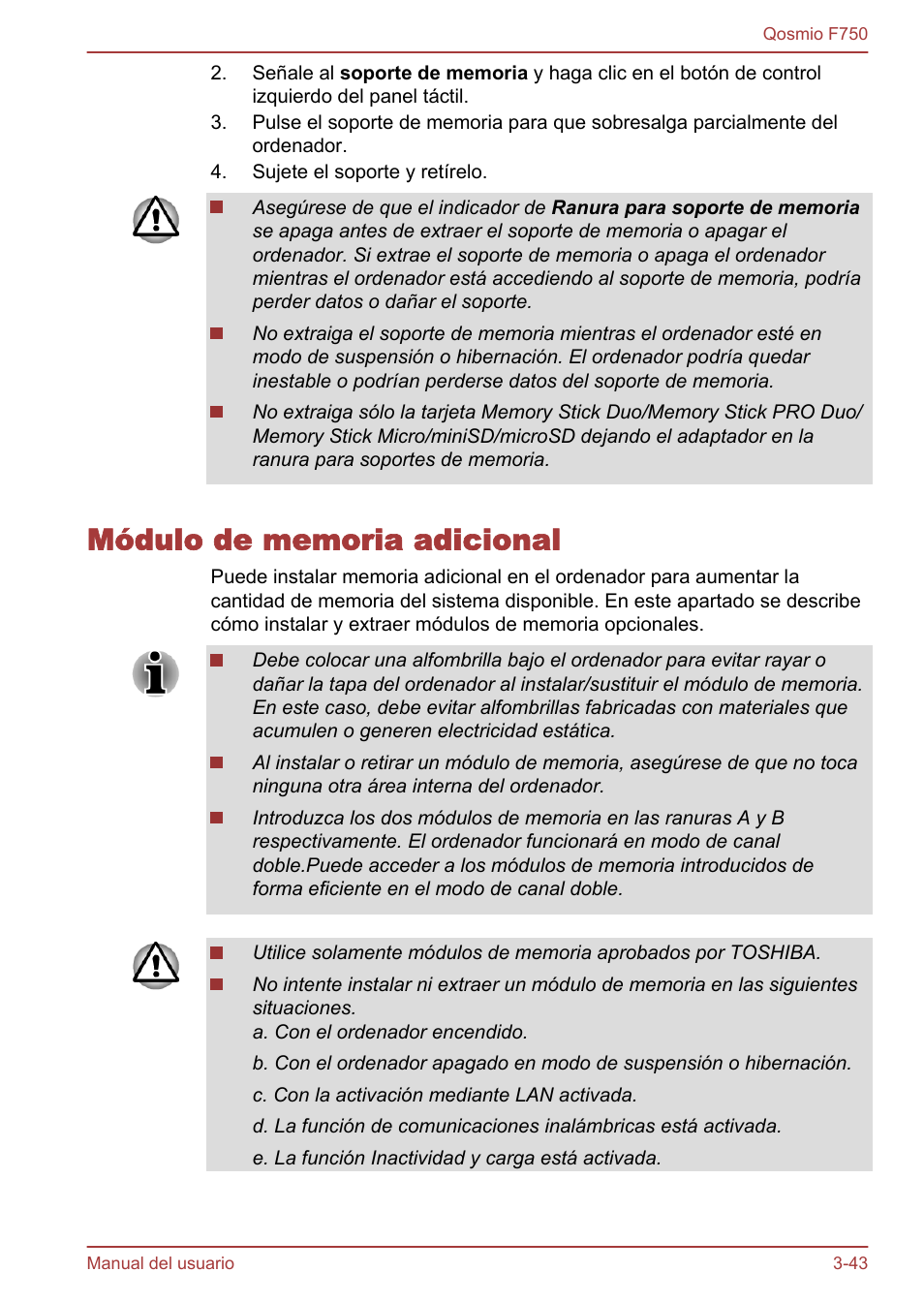 Módulo de memoria adicional, Módulo de memoria adicional -43, Consulte el apartado | Módulo de memoria, Adicional, En el capítulo 3, principios básicos de | Toshiba Qosmio F750 User Manual | Page 94 / 193