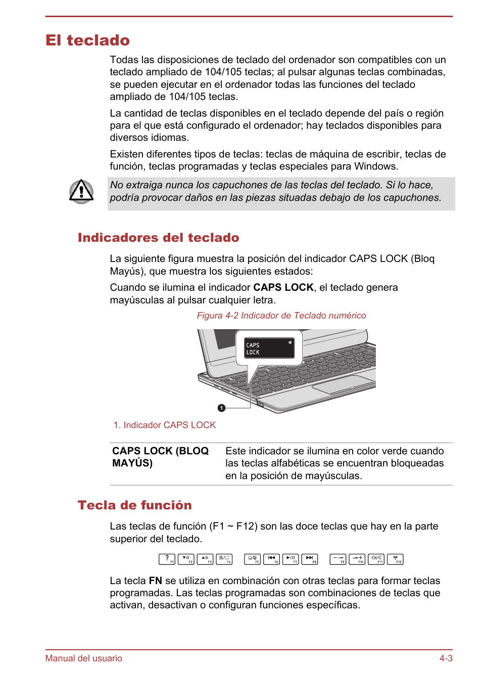 El teclado, Indicadores del teclado, Tecla de función | El teclado -3, Consulte el apartado | Toshiba Satellite U920T-C User Manual | Page 62 / 123