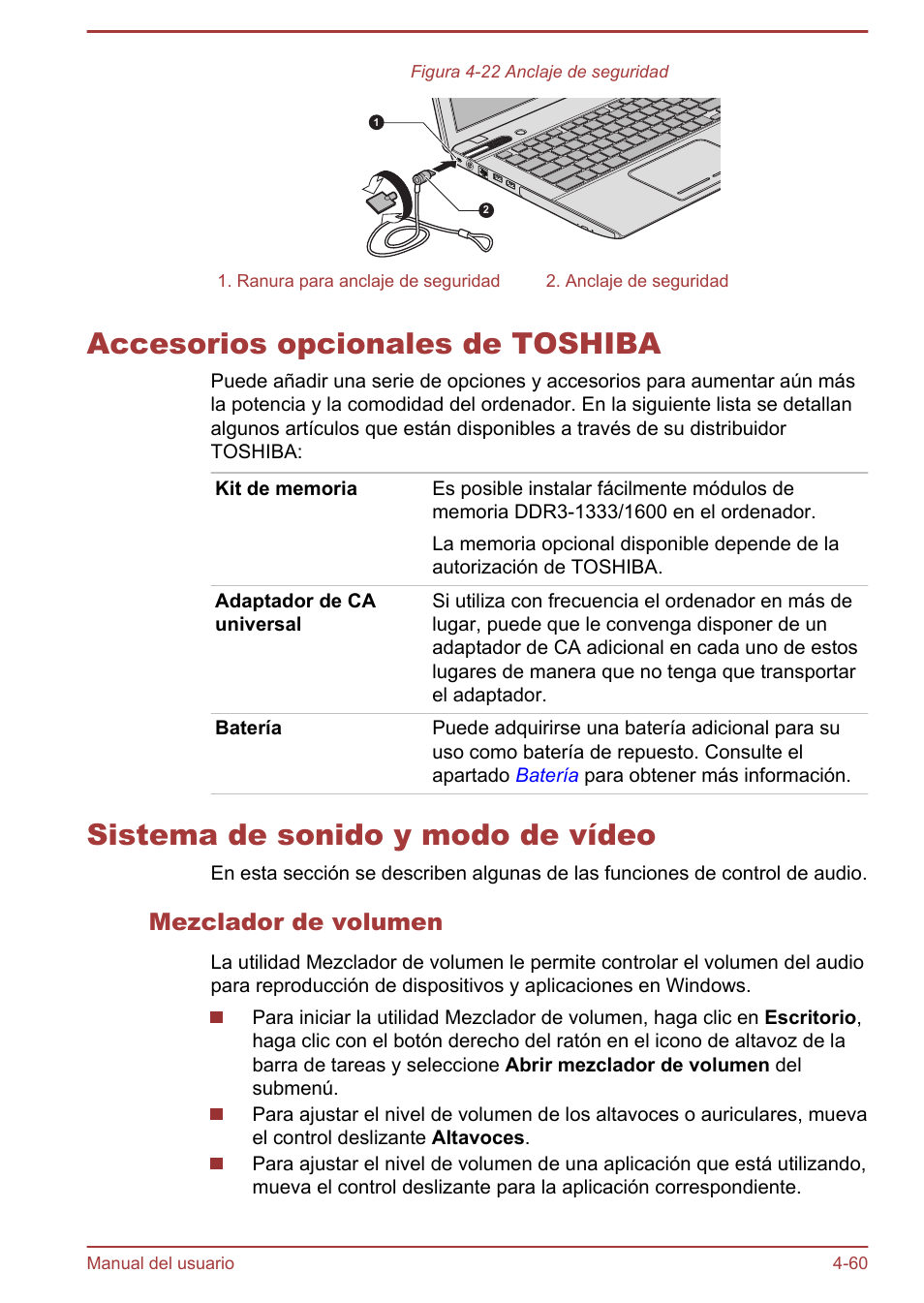 Accesorios opcionales de toshiba, Sistema de sonido y modo de vídeo, Mezclador de volumen | Más información, consulte el apartado, Sistema, De sonido y modo de vídeo | Toshiba Satellite P850 User Manual | Page 129 / 182