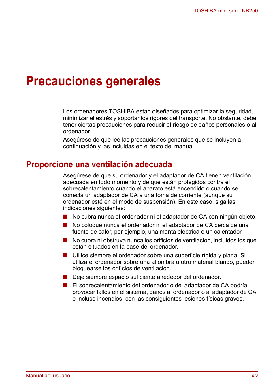 Precauciones generales, Proporcione una ventilación adecuada | Toshiba NB250 User Manual | Page 14 / 138