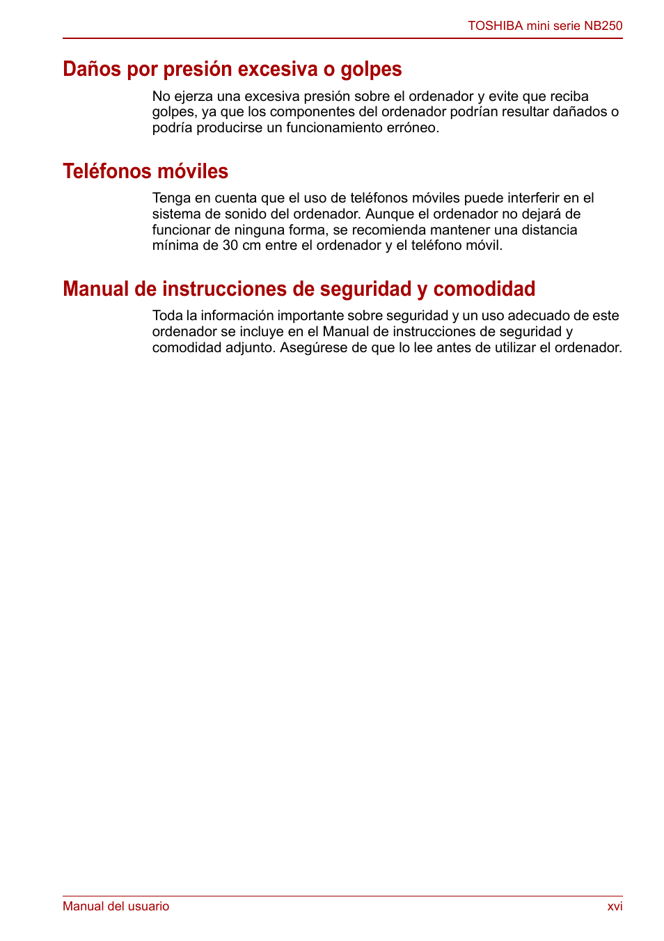 Daños por presión excesiva o golpes, Teléfonos móviles, Manual de instrucciones de seguridad y comodidad | Toshiba NB250 User Manual | Page 16 / 138