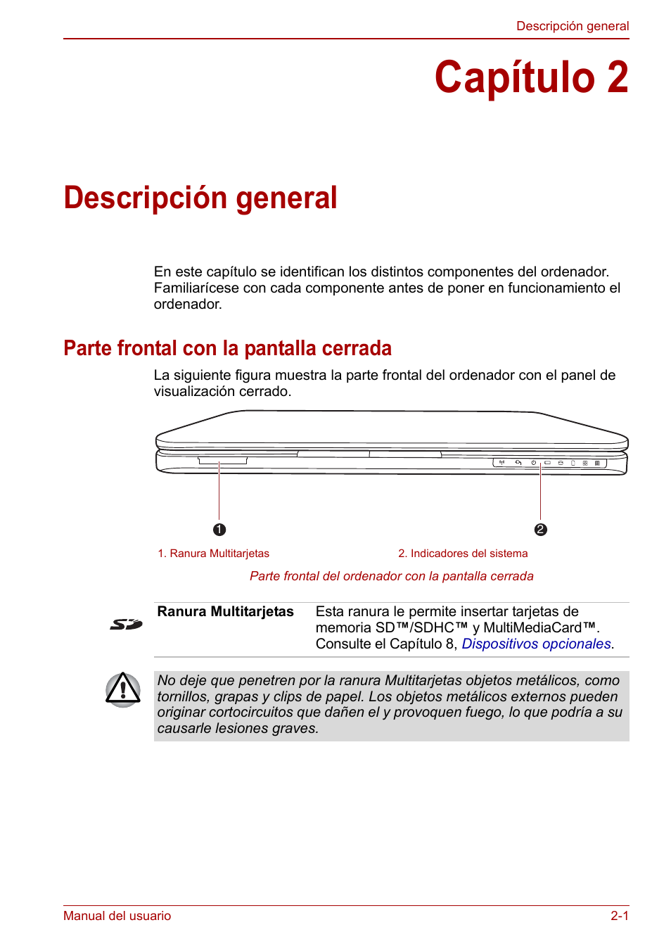 Capítulo 2: descripción general, Parte frontal con la pantalla cerrada, Capítulo 2 | Descripción general, Parte frontal con la pantalla cerrada -1, Titulado | Toshiba NB250 User Manual | Page 28 / 138