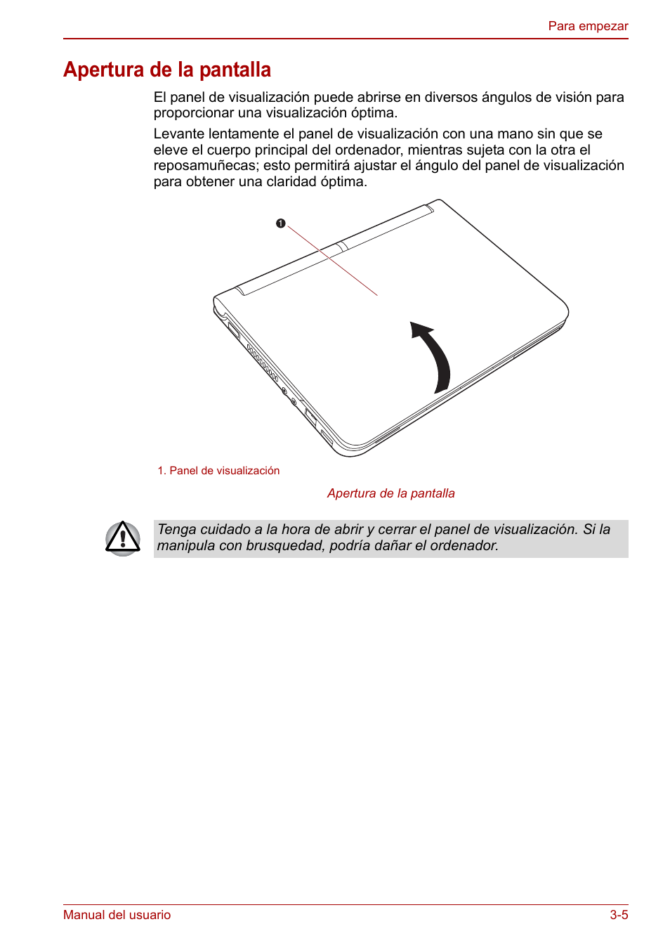 Apertura de la pantalla, Apertura de la pantalla -5 | Toshiba NB250 User Manual | Page 42 / 138