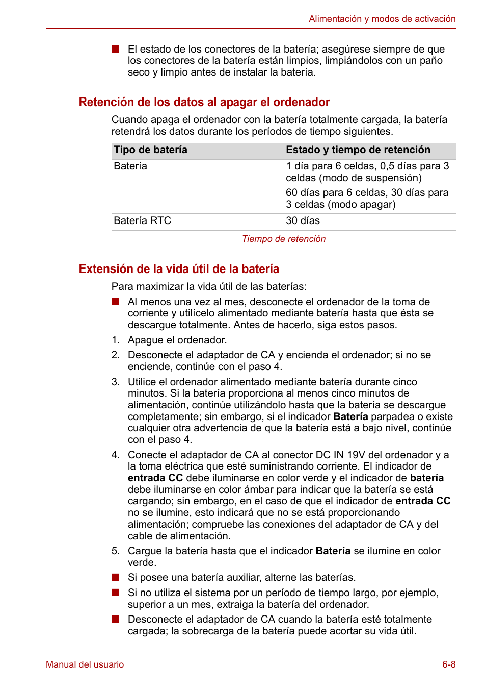 Retención de los datos al apagar el ordenador, Extensión de la vida útil de la batería | Toshiba NB250 User Manual | Page 78 / 138