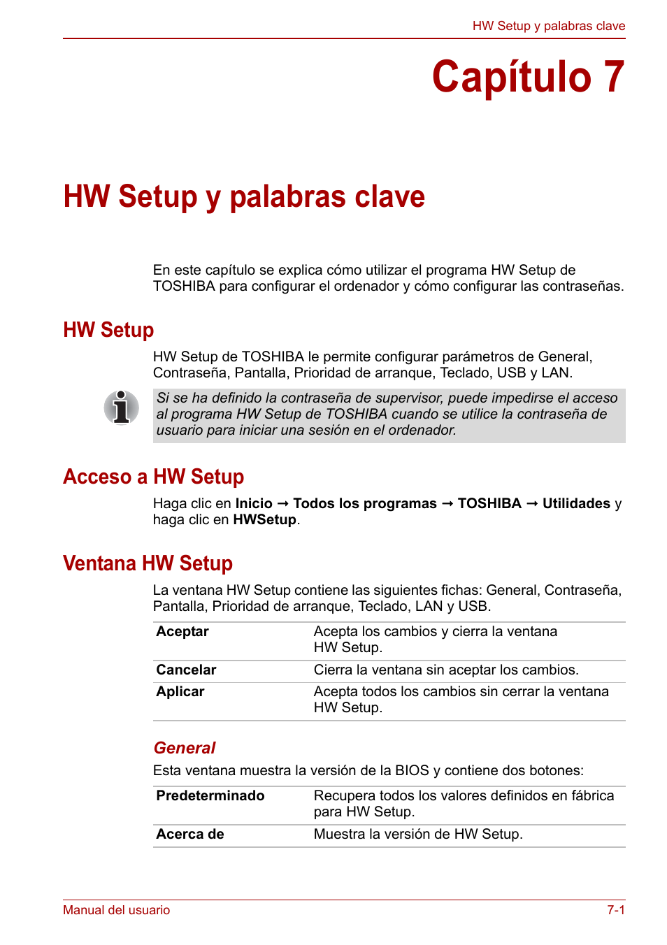 Capítulo 7: hw setup y palabras clave, Hw setup, Acceso a hw setup | Ventana hw setup, Capítulo 7, Hw setup y palabras clave, L capítulo 7, Hw setup y palabras, Clave | Toshiba NB250 User Manual | Page 83 / 138