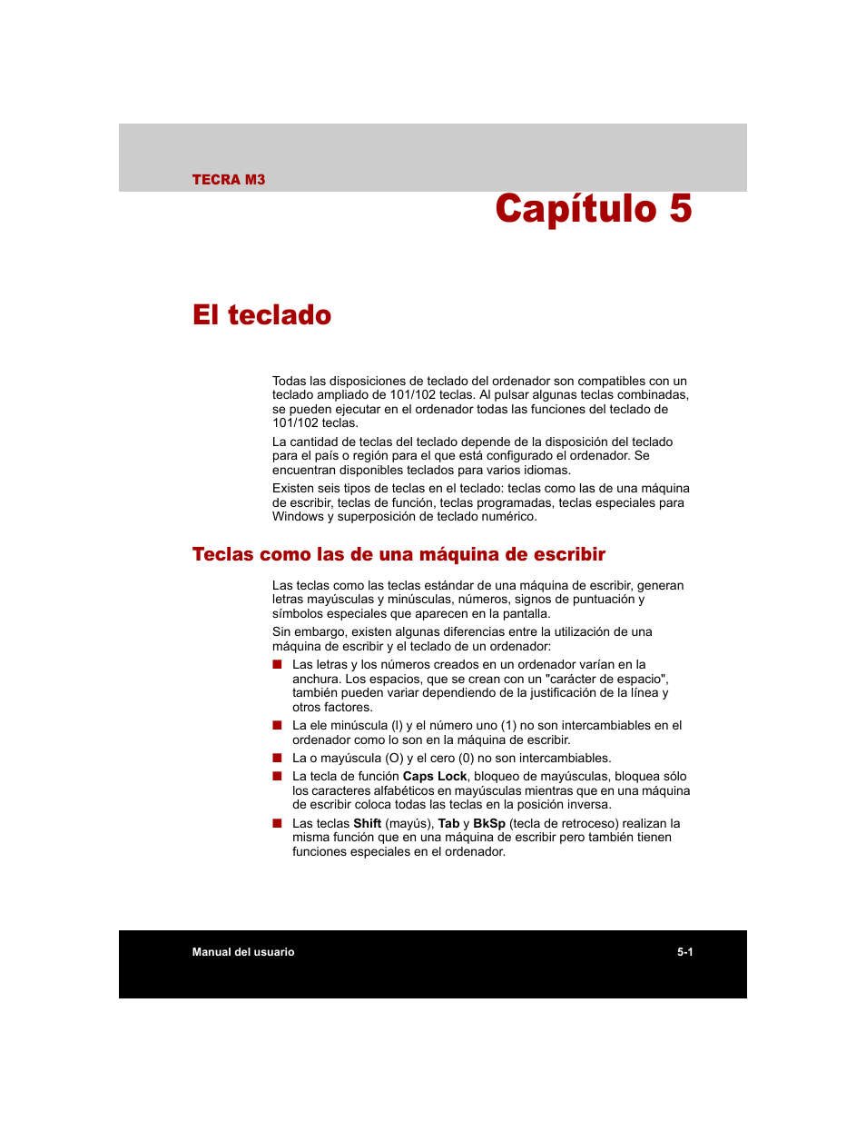 Capítulo 5 - el teclado, Teclas como las de una máquina de escribir, Capítulo 5 | El teclado, Teclas como las de una máquina de escribir -1 | Toshiba Tecra M3 with VACF User Manual | Page 113 / 256