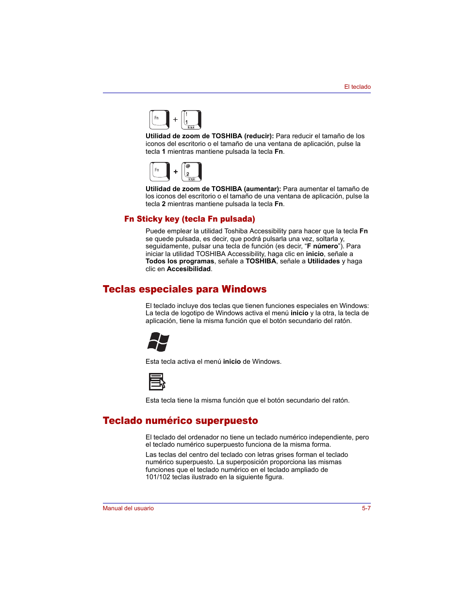 Fn sticky key (tecla fn pulsada), Teclas especiales para windows, Teclado numérico superpuesto | Fn sticky key (tecla fn pulsada) -7 | Toshiba Tecra M3 with VACF User Manual | Page 119 / 256
