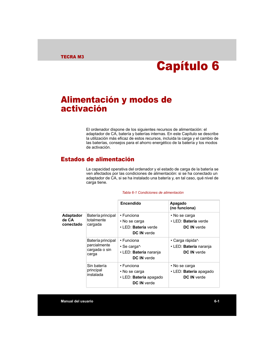 Capítulo 6 - alimentación y modos de activación, Estados de alimentación, Capítulo 6 | Alimentación y modos de activación, Estados de alimentación -1, Lo 6, Alimentación y modos de, Activación, Alimentación y, Modos de activación | Toshiba Tecra M3 with VACF User Manual | Page 123 / 256