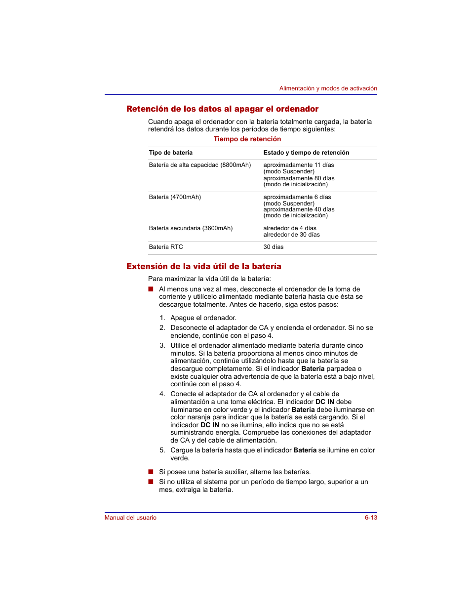 Retención de los datos al apagar el ordenador, Extensión de la vida útil de la batería, Extensión de la vida | Útil de la batería | Toshiba Tecra M3 with VACF User Manual | Page 135 / 256