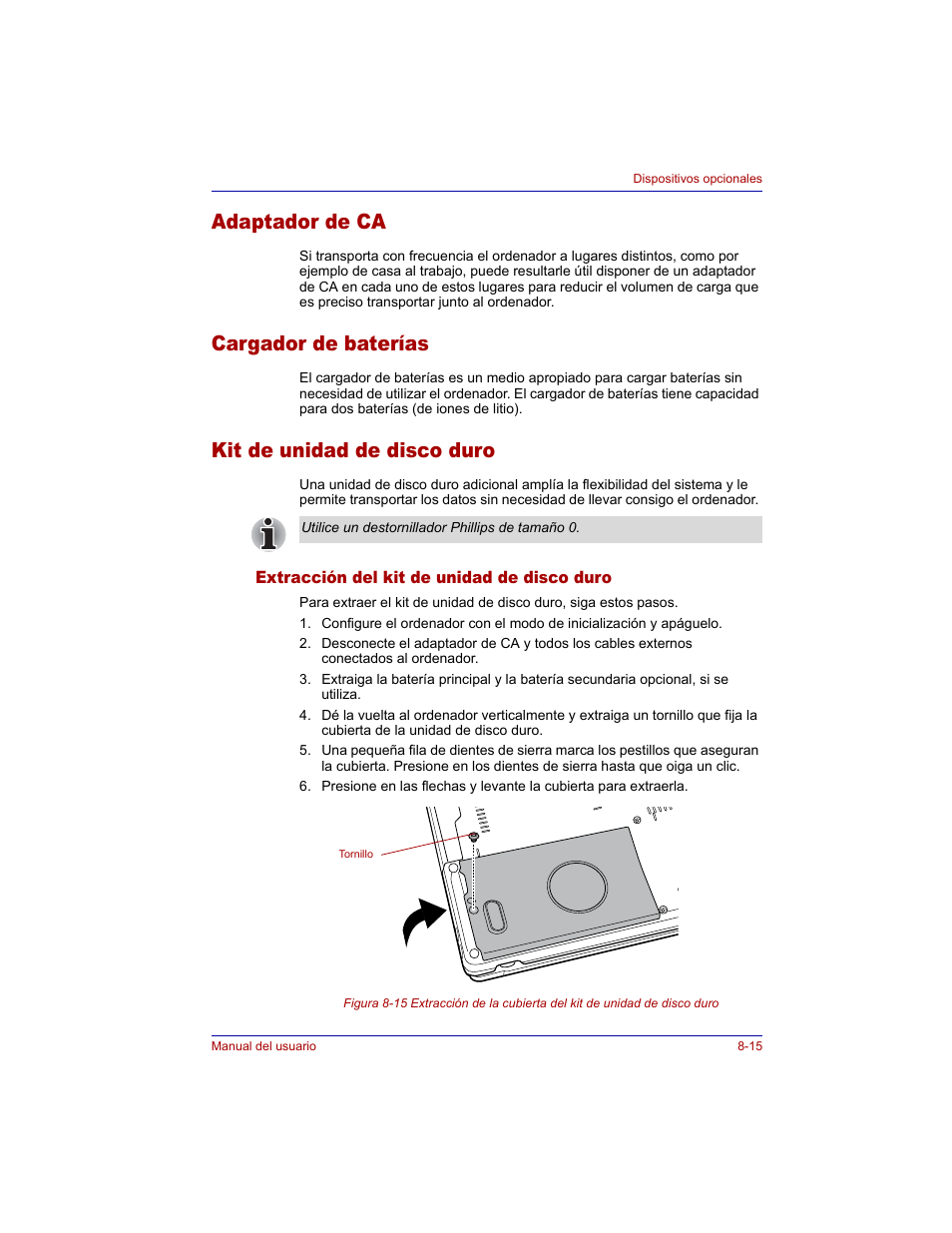 Adaptador de ca, Cargador de baterías, Kit de unidad de disco duro | Extracción del kit de unidad de disco duro, Extracción del kit de unidad de disco duro -15 | Toshiba Tecra M3 with VACF User Manual | Page 165 / 256